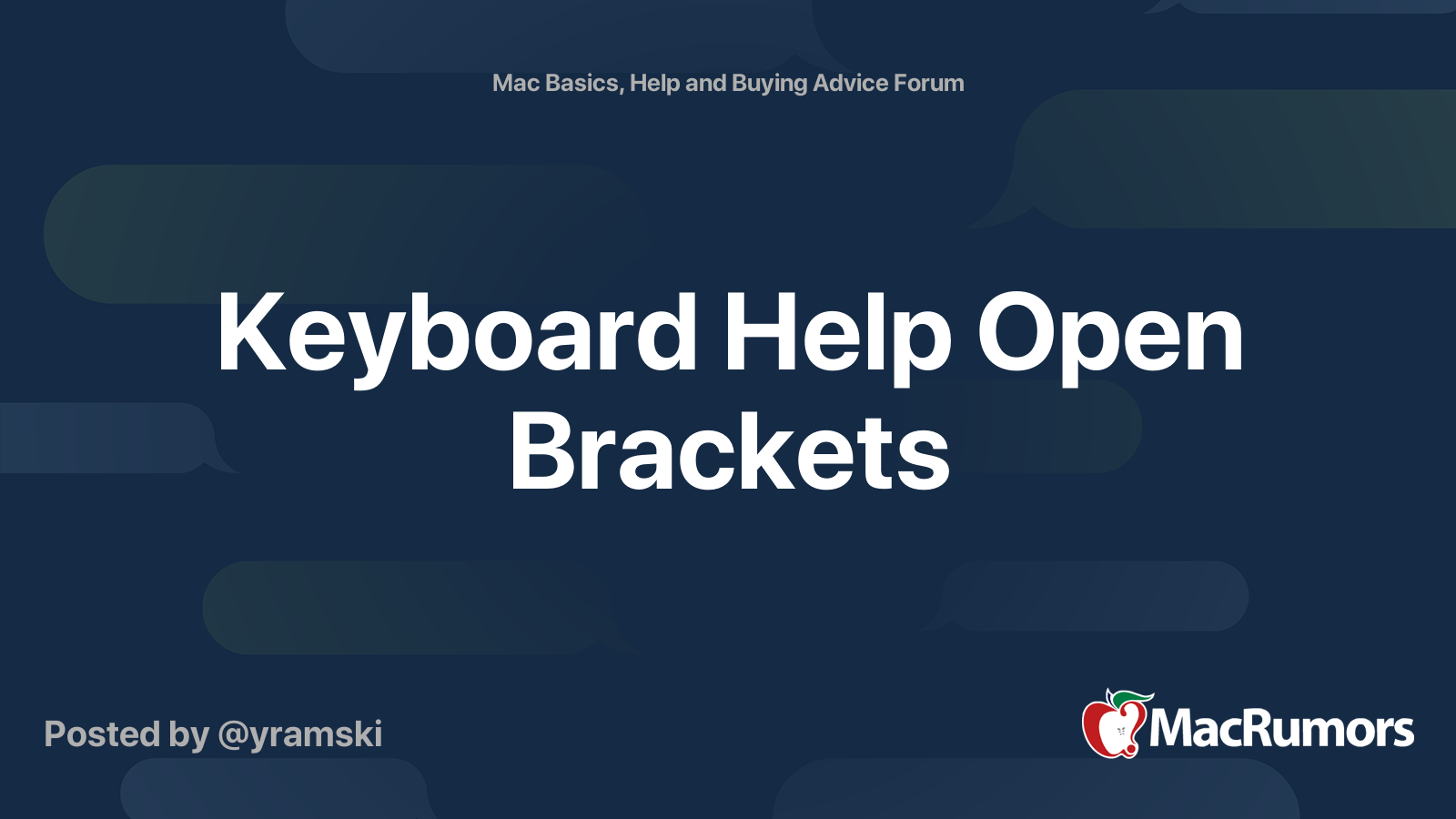 Keyboard Help Open Brackets MacRumors Forums