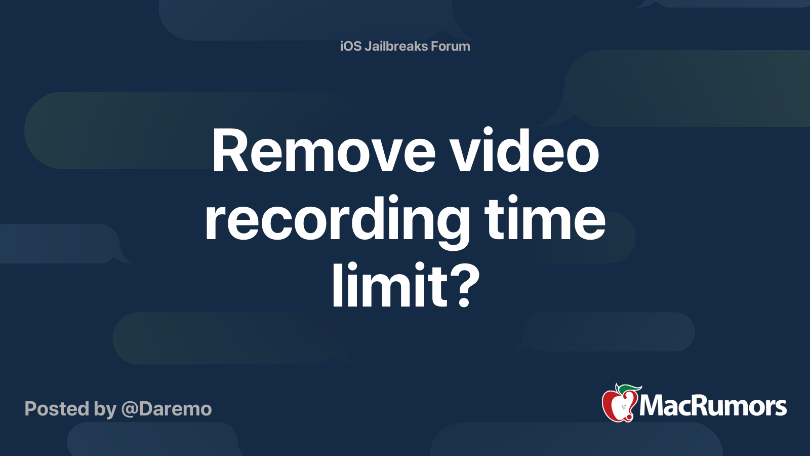 Remove video recording time limit? MacRumors Forums