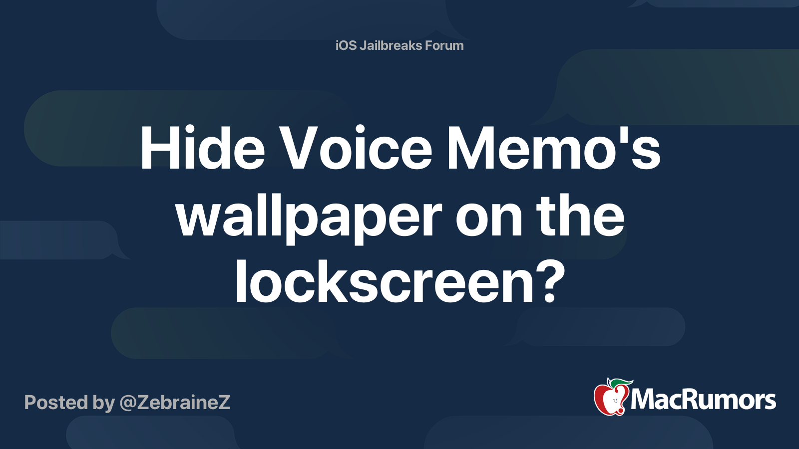 hide-voice-memo-s-wallpaper-on-the-lockscreen-macrumors-forums