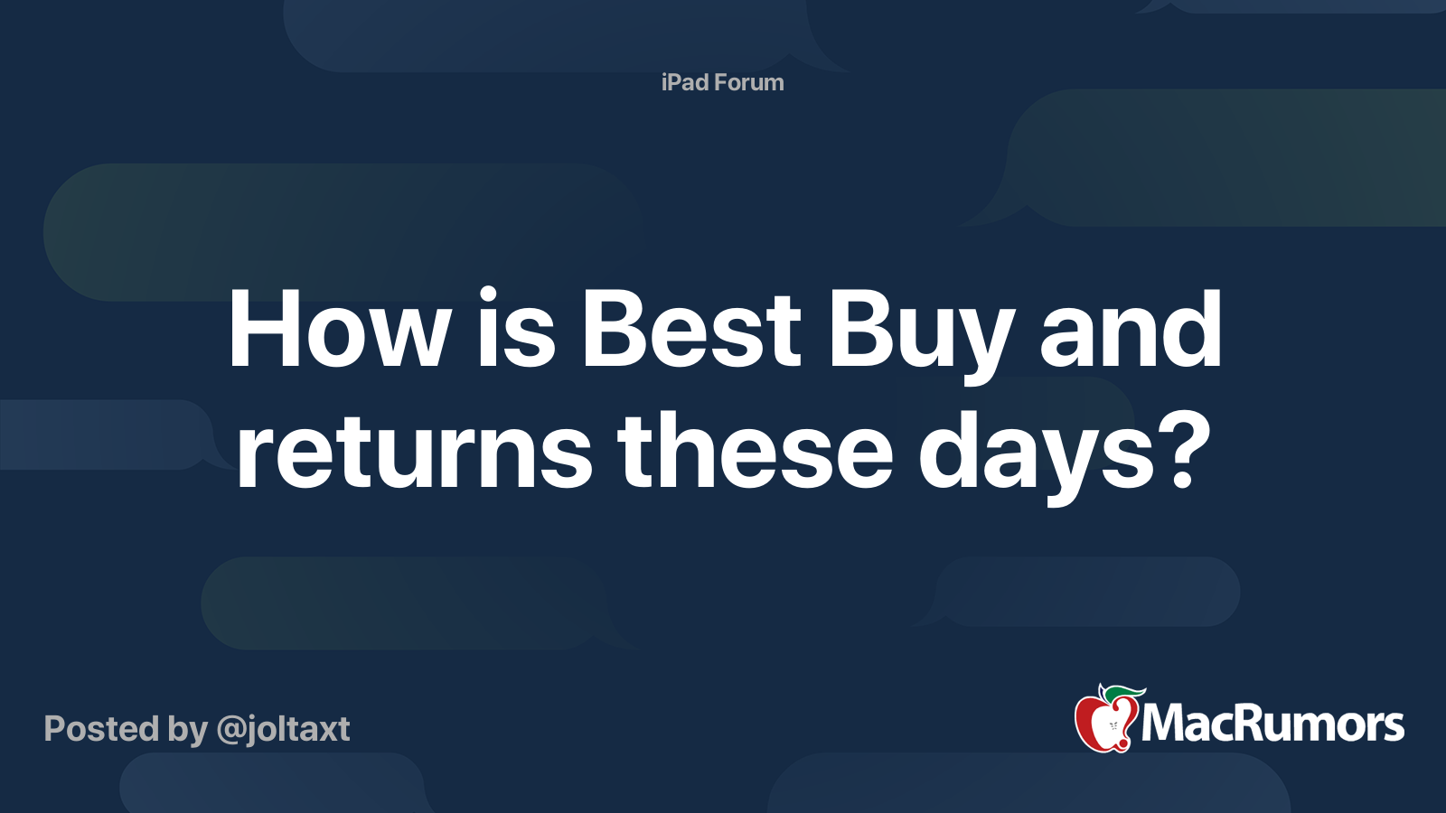 How is Best Buy and returns these days? MacRumors Forums