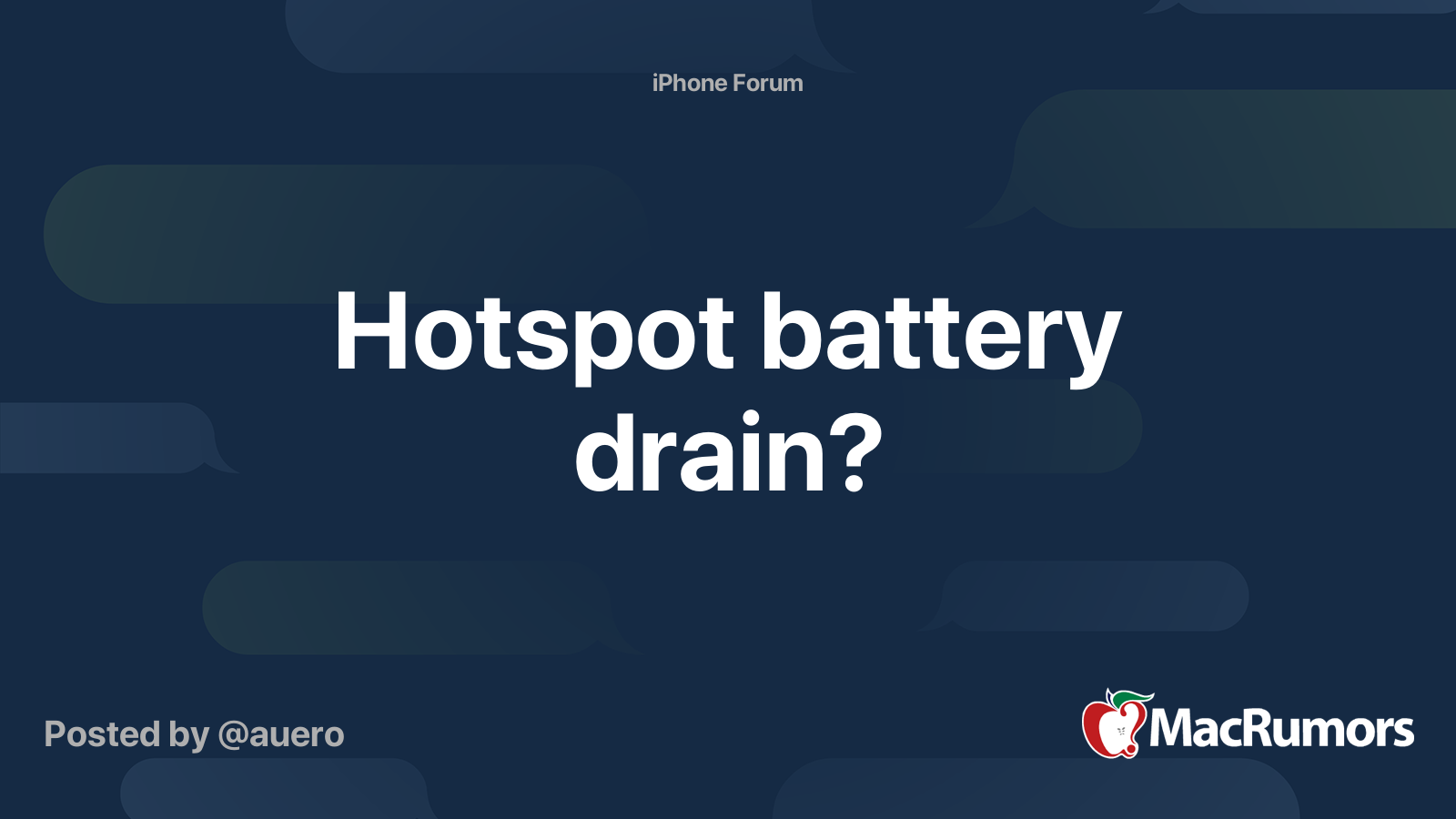 Hotspot battery drain? MacRumors Forums