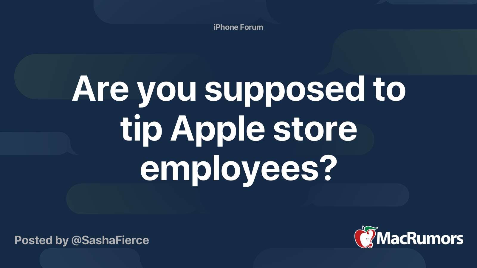 Are you supposed to tip Apple store employees? MacRumors Forums