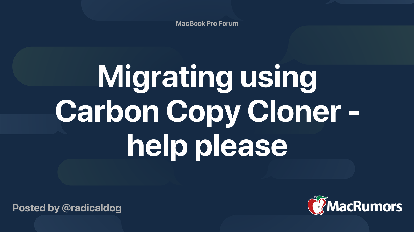 migrating-using-carbon-copy-cloner-help-please-macrumors-forums