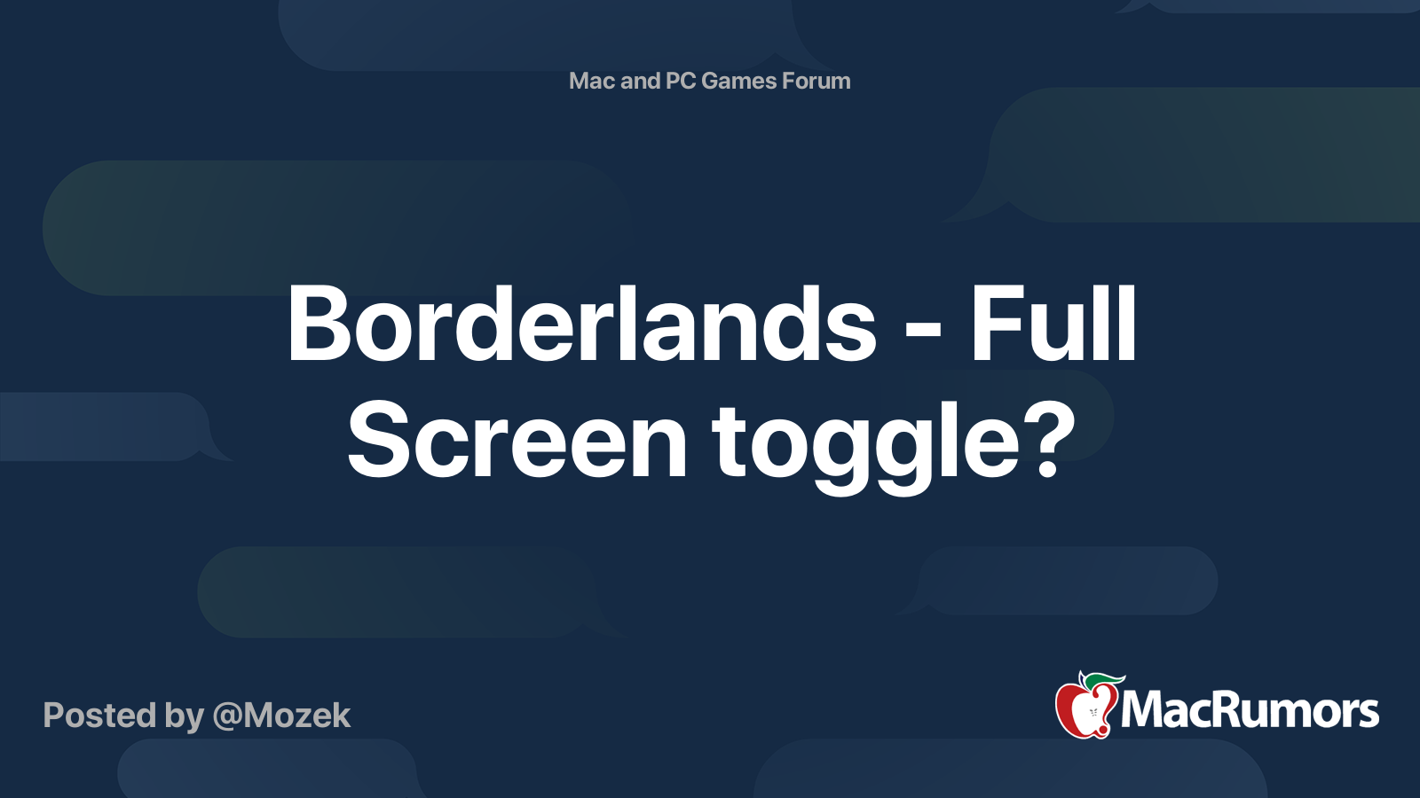 Borderlands - Full Screen toggle? | MacRumors Forums