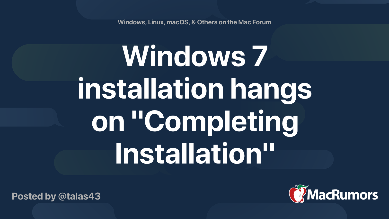 Windows 7 installation hangs on Installation" MacRumors Forums