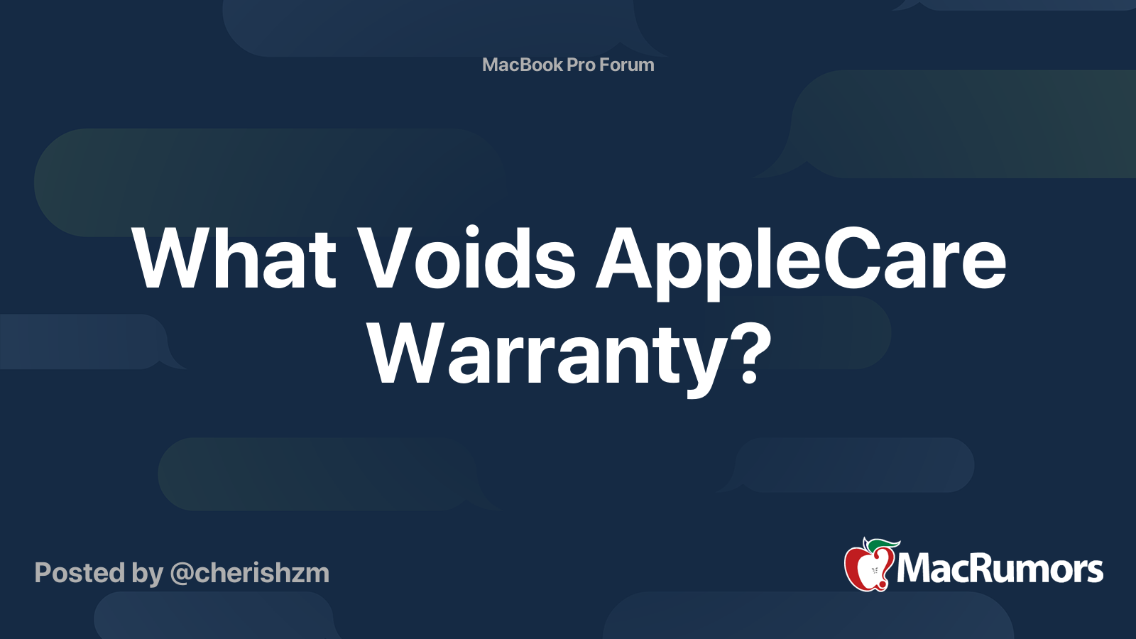 What Voids AppleCare Warranty? MacRumors Forums