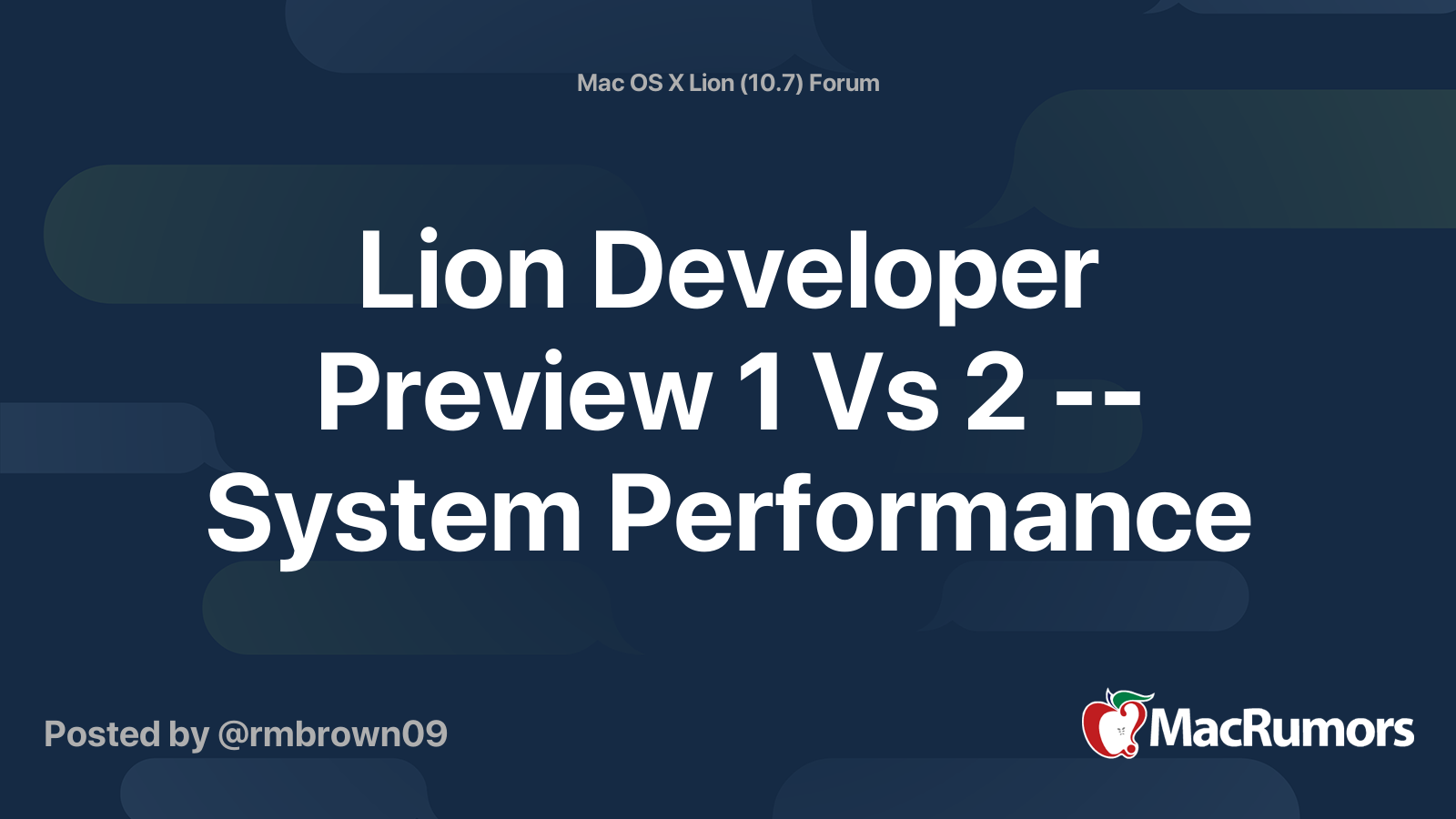 Lion Developer Preview 1 Vs 2 -- System Performance | MacRumors Forums
