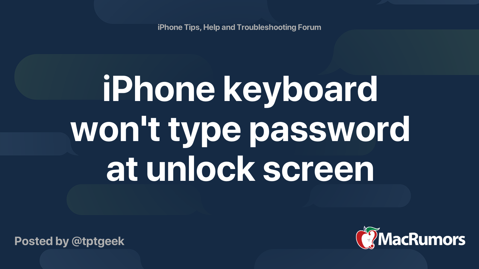 iphone-keyboard-won-t-type-password-at-unlock-screen-macrumors-forums