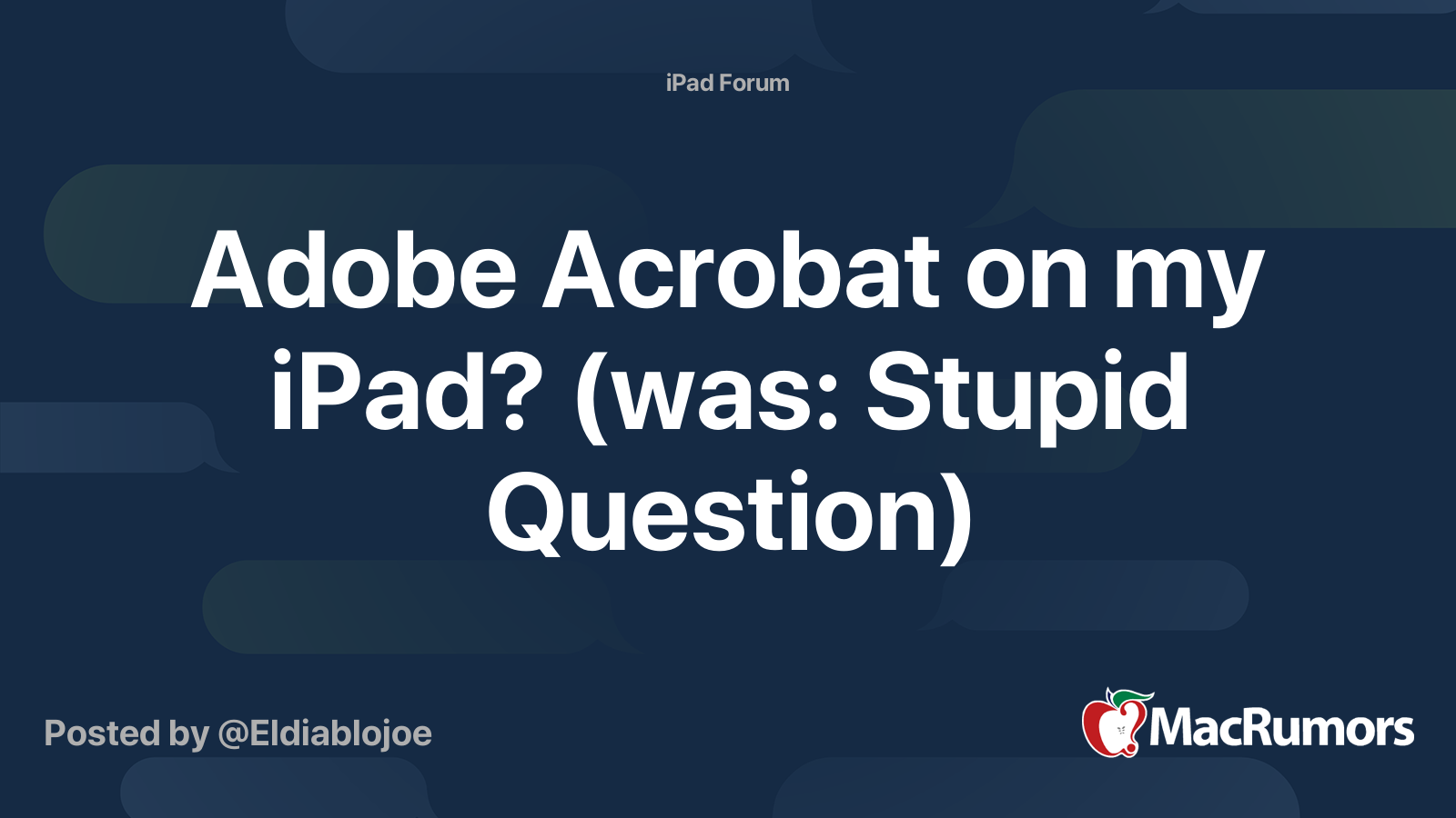 Adobe Acrobat On My IPad was Stupid Question MacRumors Forums