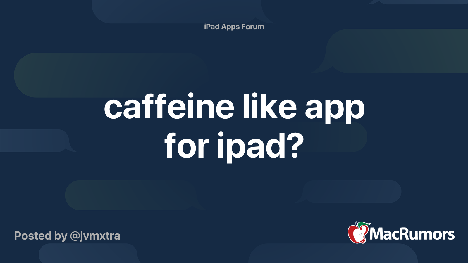 caffeine like app for ipad? MacRumors Forums