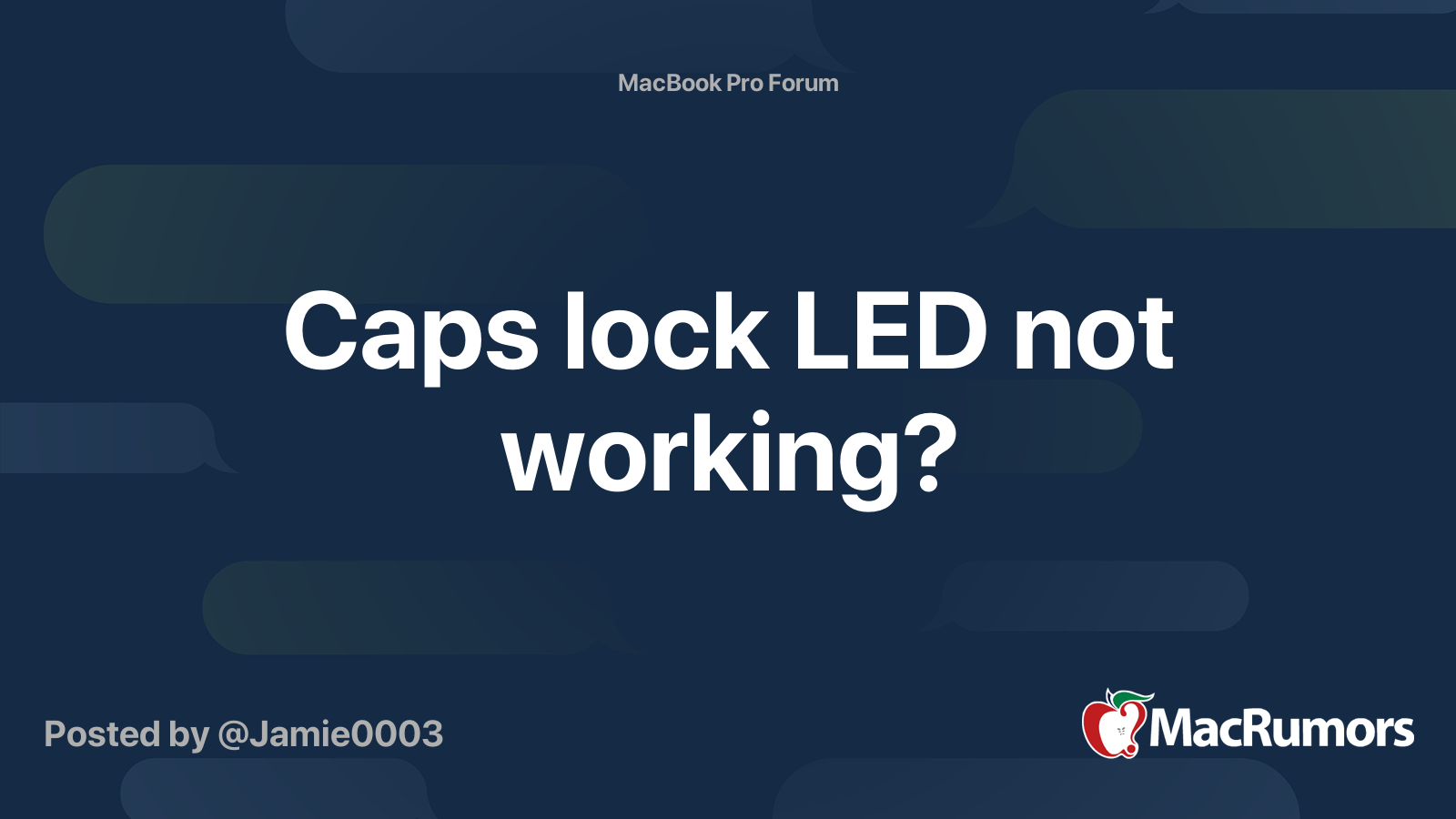 Caps lock LED not working? MacRumors Forums