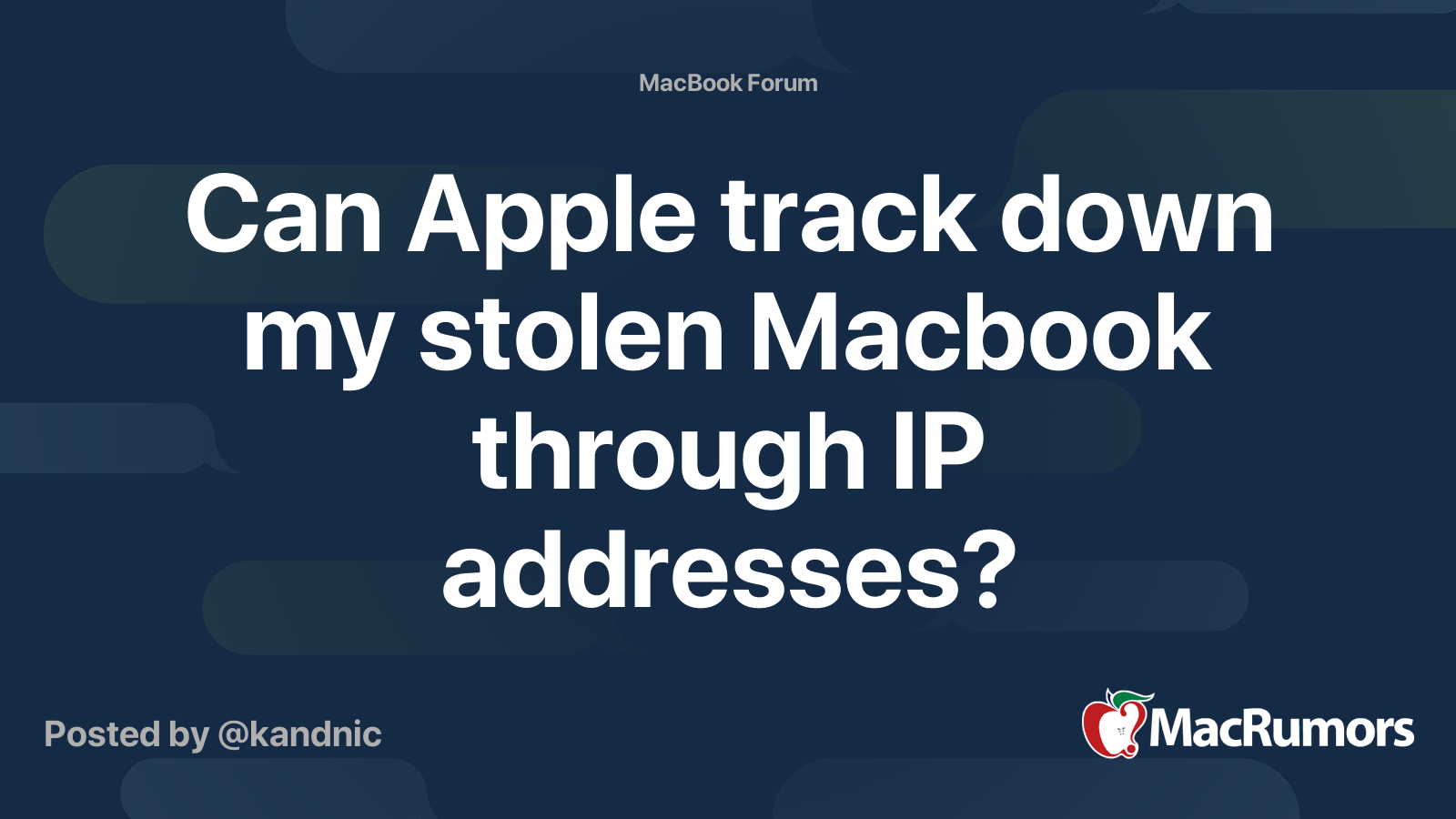 Can Apple track down my stolen Macbook through IP addresses