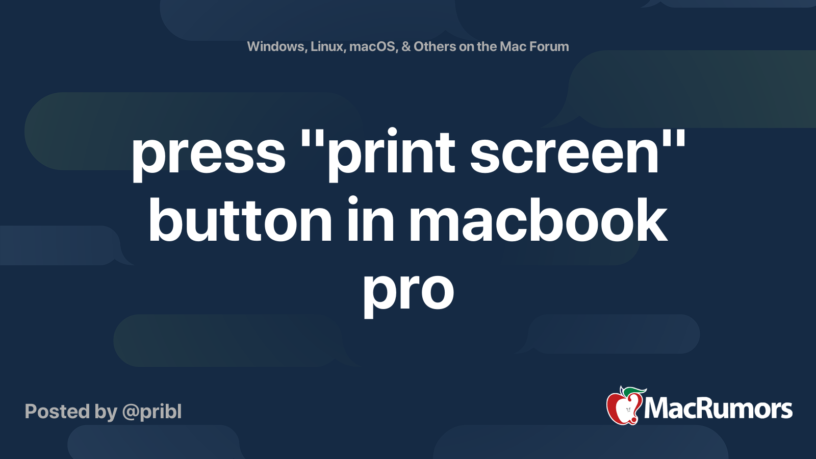 press "print screen" button in macbook pro | MacRumors Forums