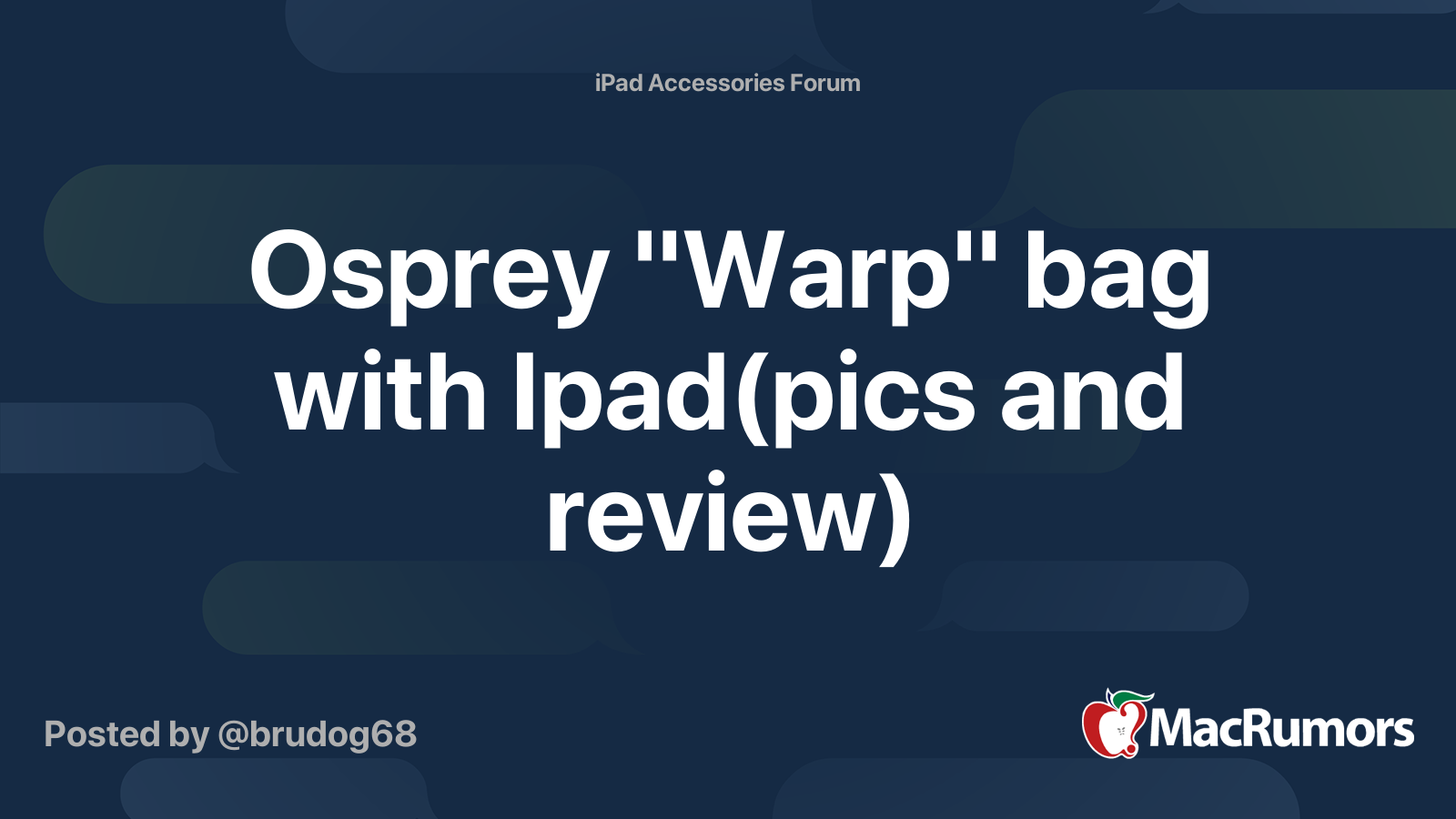 Osprey "Warp" bag with Ipad(pics and review) MacRumors Forums