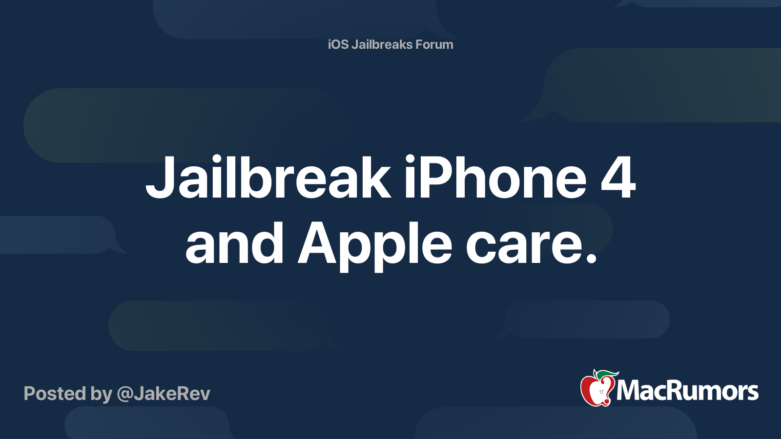 Jailbreak iPhone 4 and Apple care. | MacRumors Forums