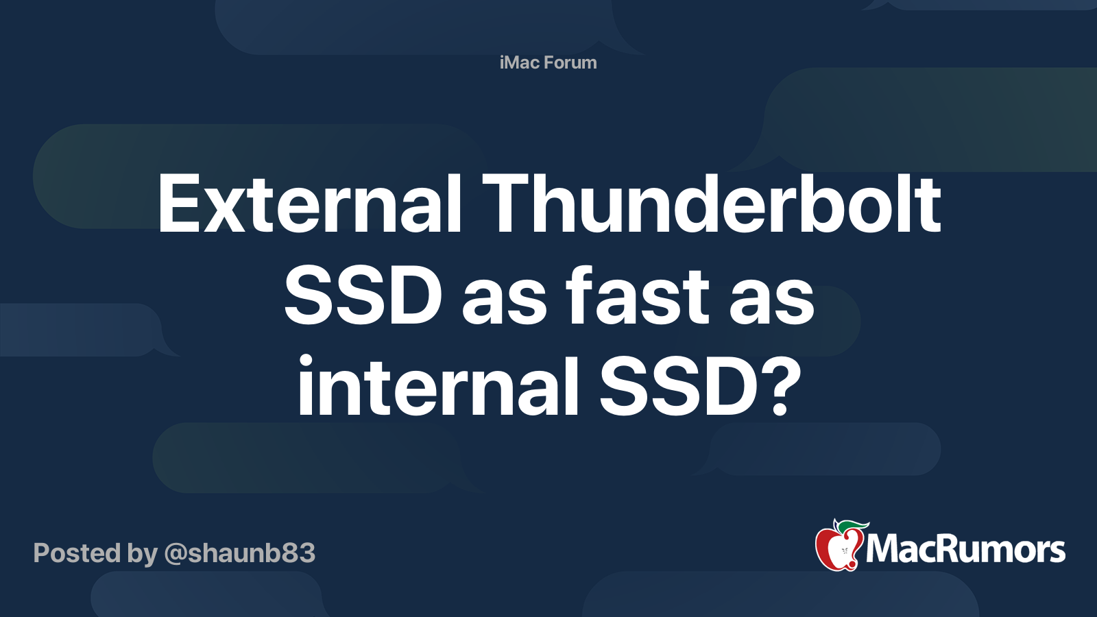 External Thunderbolt SSD as fast as internal SSD? MacRumors Forums
