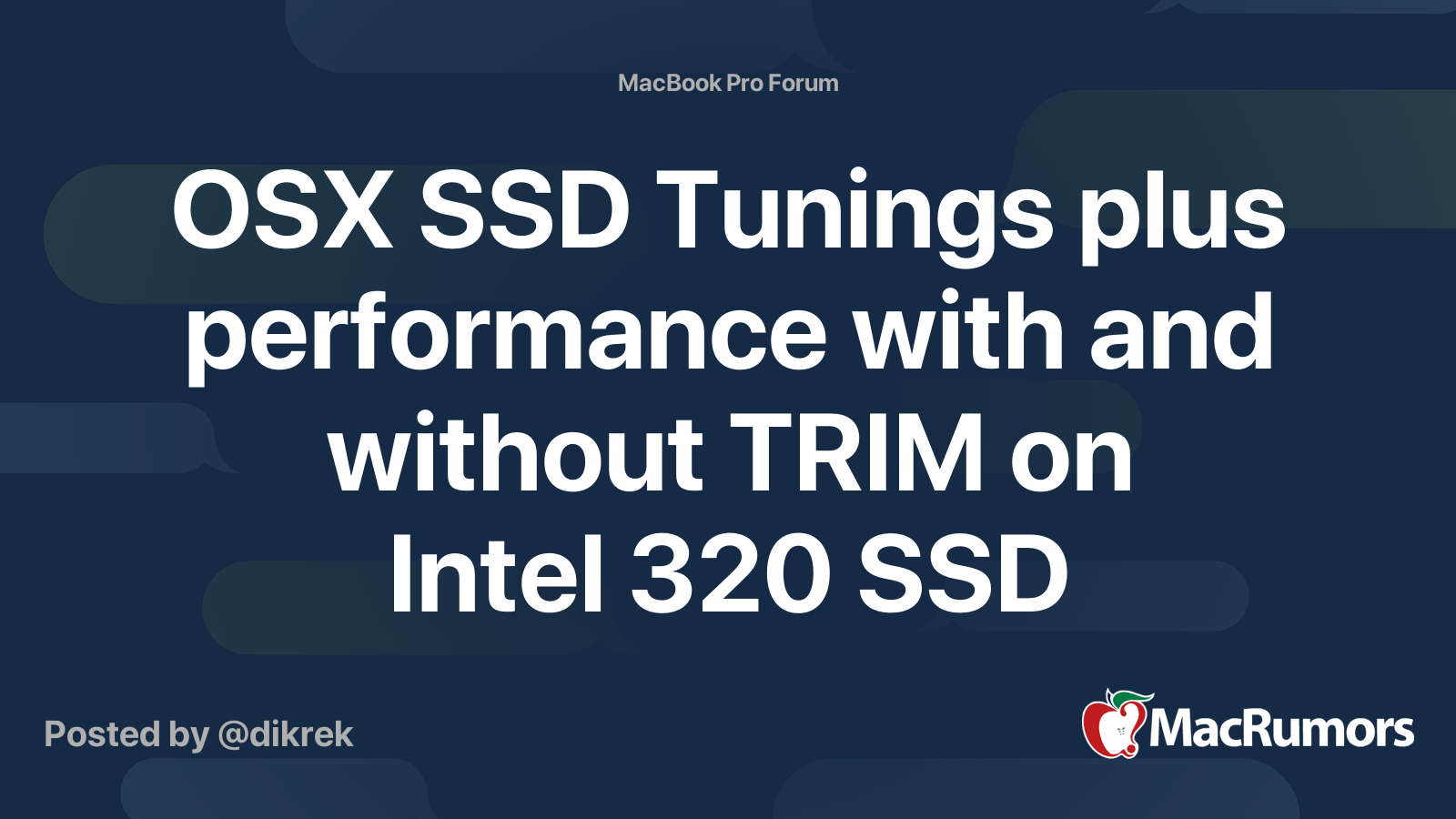 OSX SSD Tunings plus performance with and without TRIM on Intel 320 SSD ...