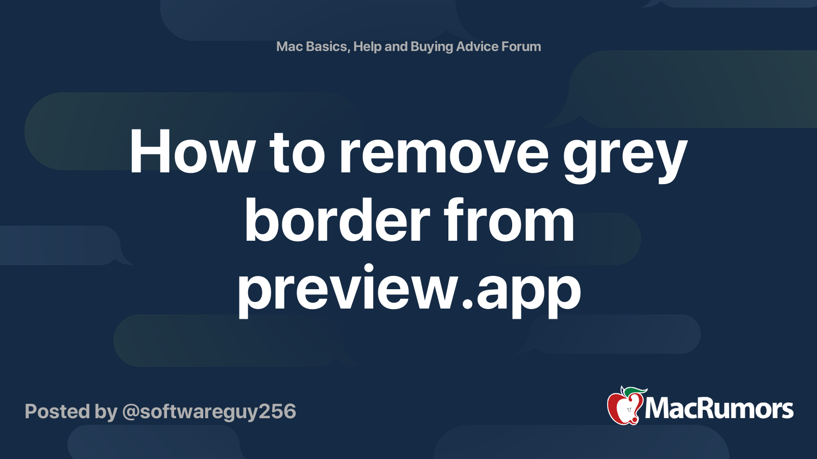 How to remove grey border from preview.app MacRumors Forums