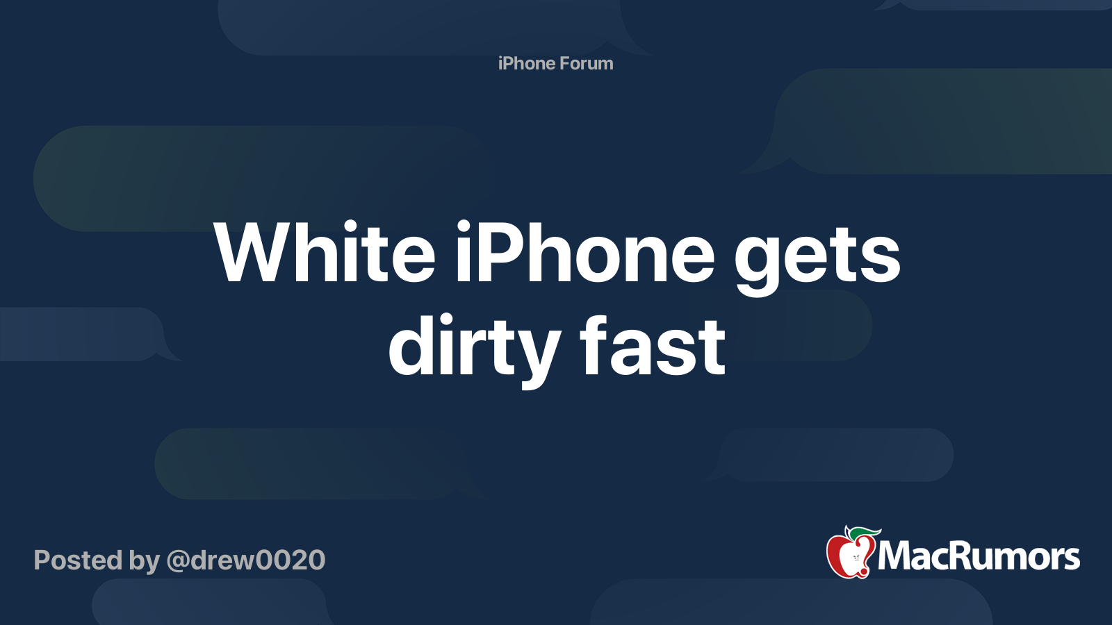 White iPhone gets dirty fast MacRumors Forums