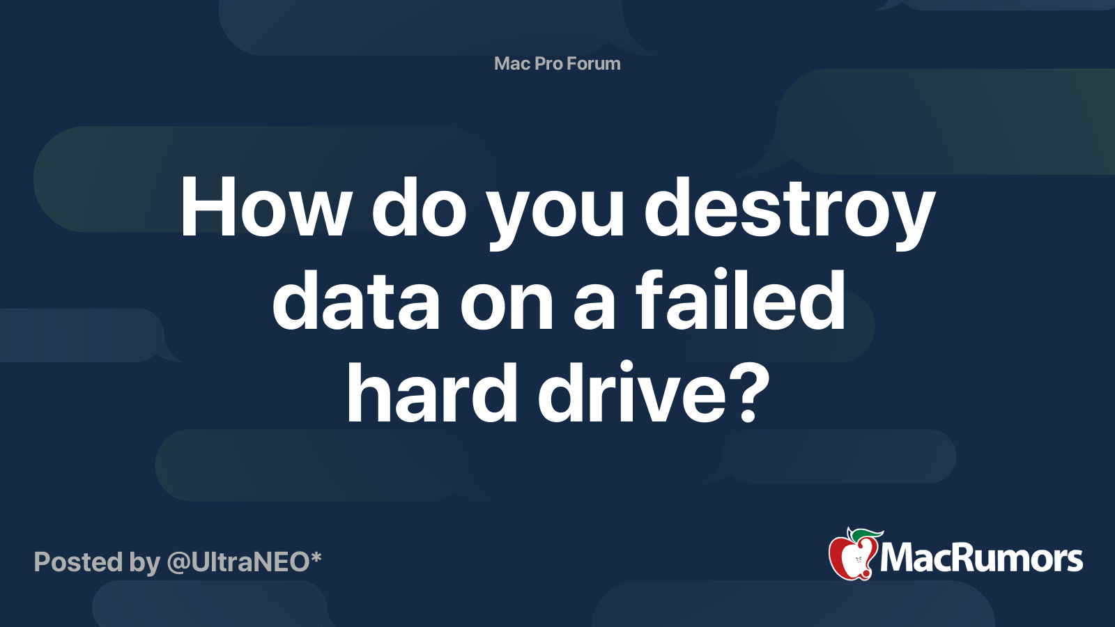 How Do You Destroy Data On A Failed Hard Drive MacRumors Forums