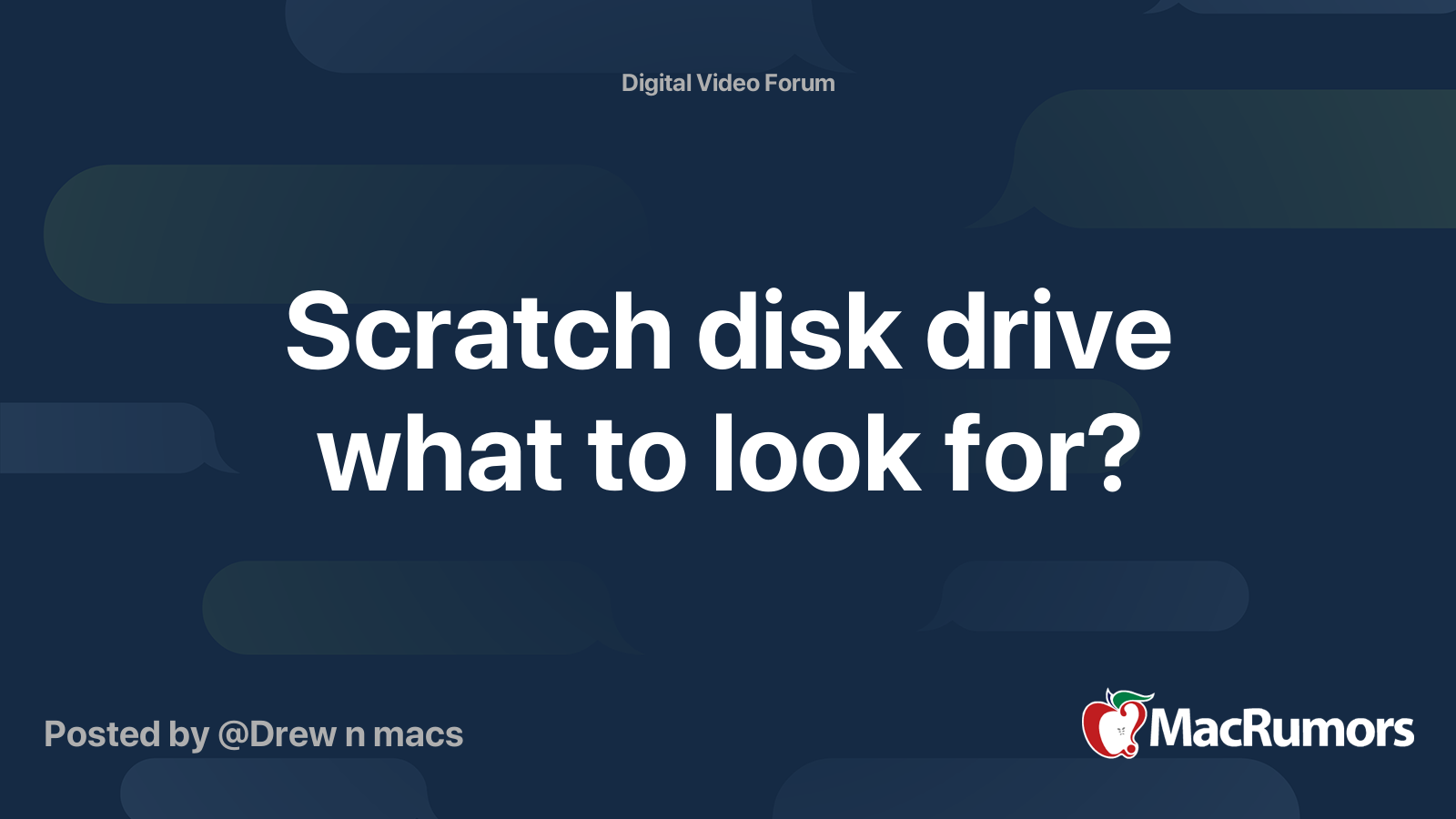 Scratch disk drive what to look for? MacRumors Forums