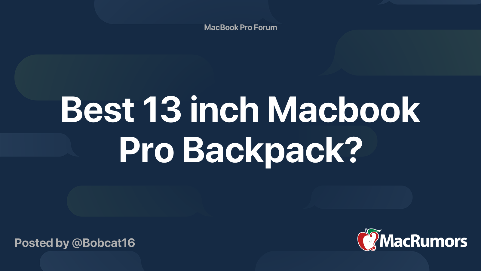 Best 13 inch Macbook Pro Backpack? MacRumors Forums
