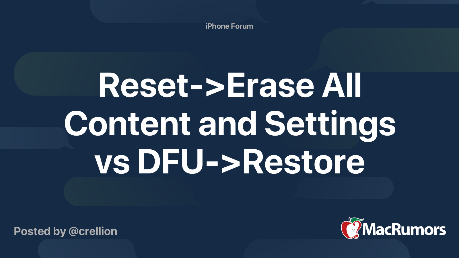 Reset>Erase All Content and Settings vs DFU>Restore MacRumors Forums