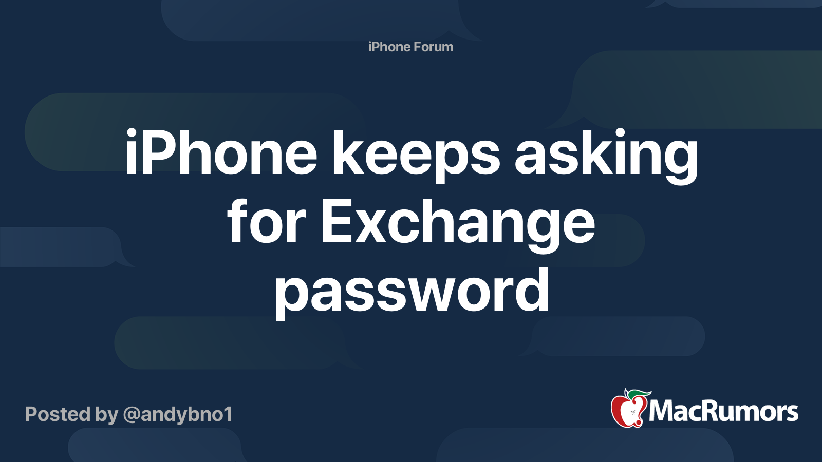 iPhone keeps asking for Exchange password MacRumors Forums