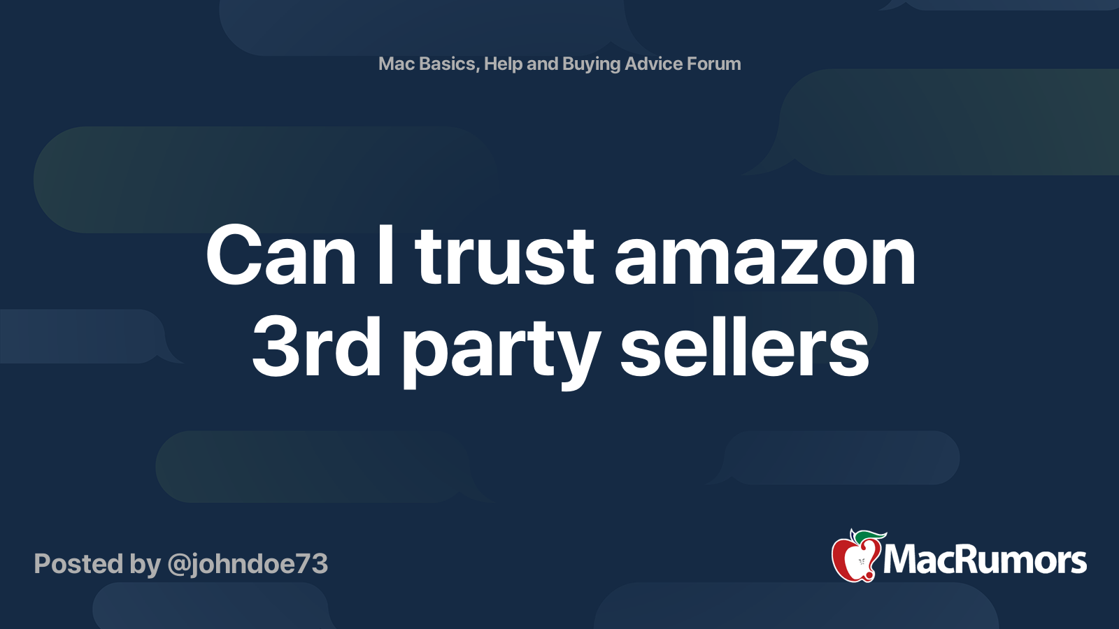 Can I trust amazon 3rd party sellers MacRumors Forums