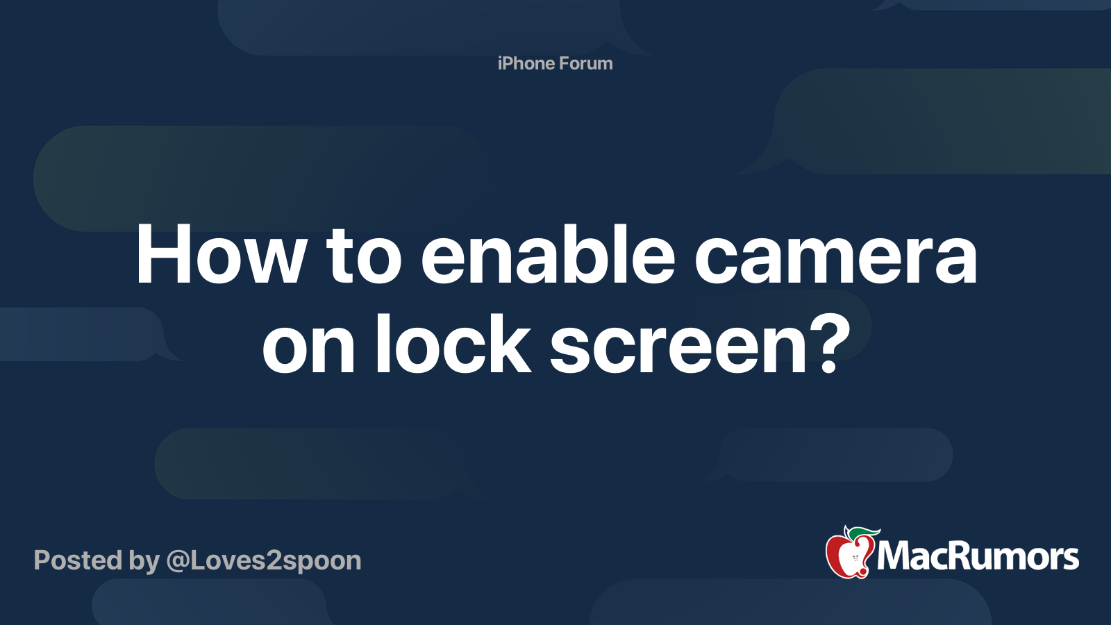 How to enable camera on lock screen? MacRumors Forums