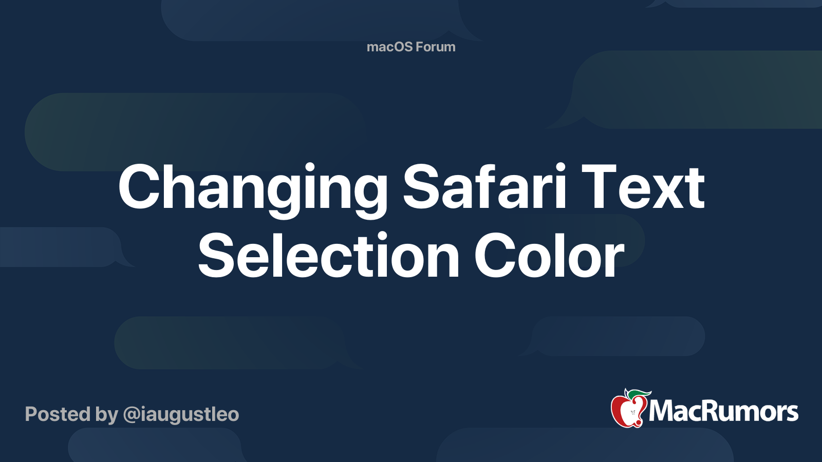 changing-safari-text-selection-color-macrumors-forums