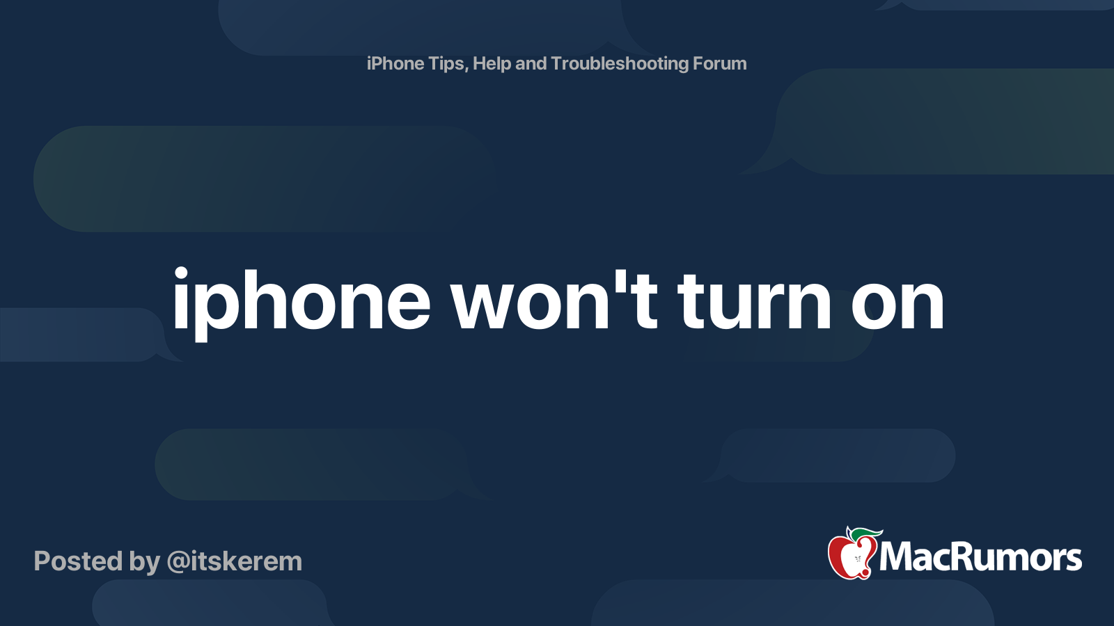 iphone won't turn on MacRumors Forums