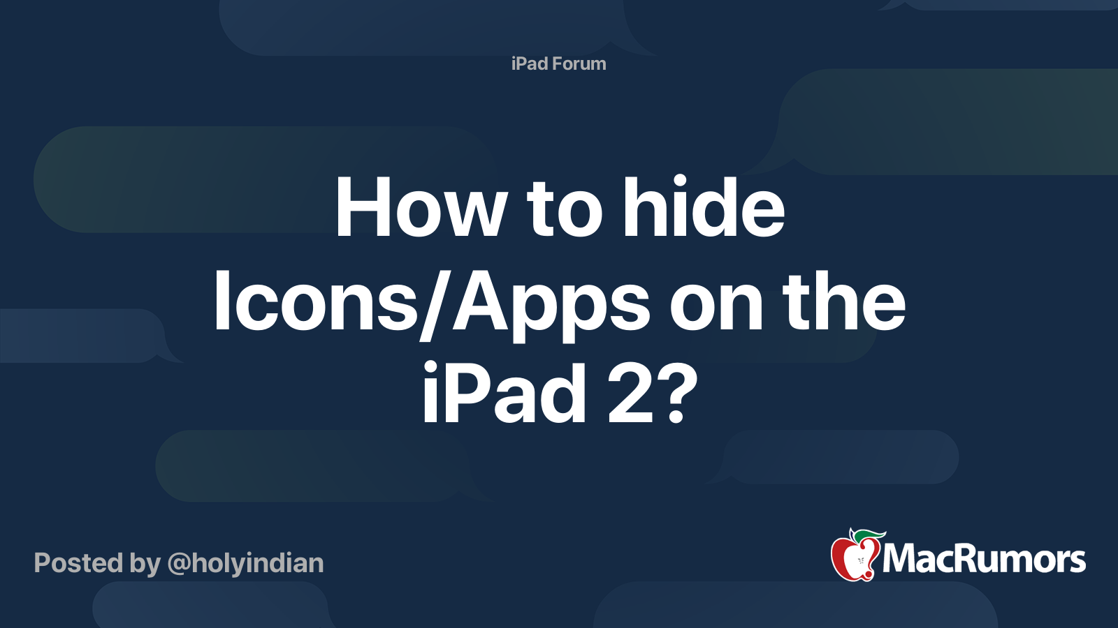 How to hide Icons/Apps on the iPad 2? MacRumors Forums