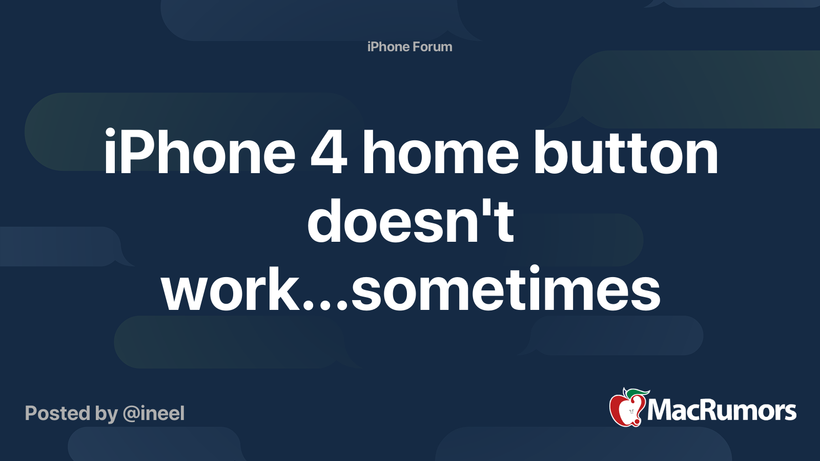 iPhone 4 home button doesn't work...sometimes | MacRumors Forums