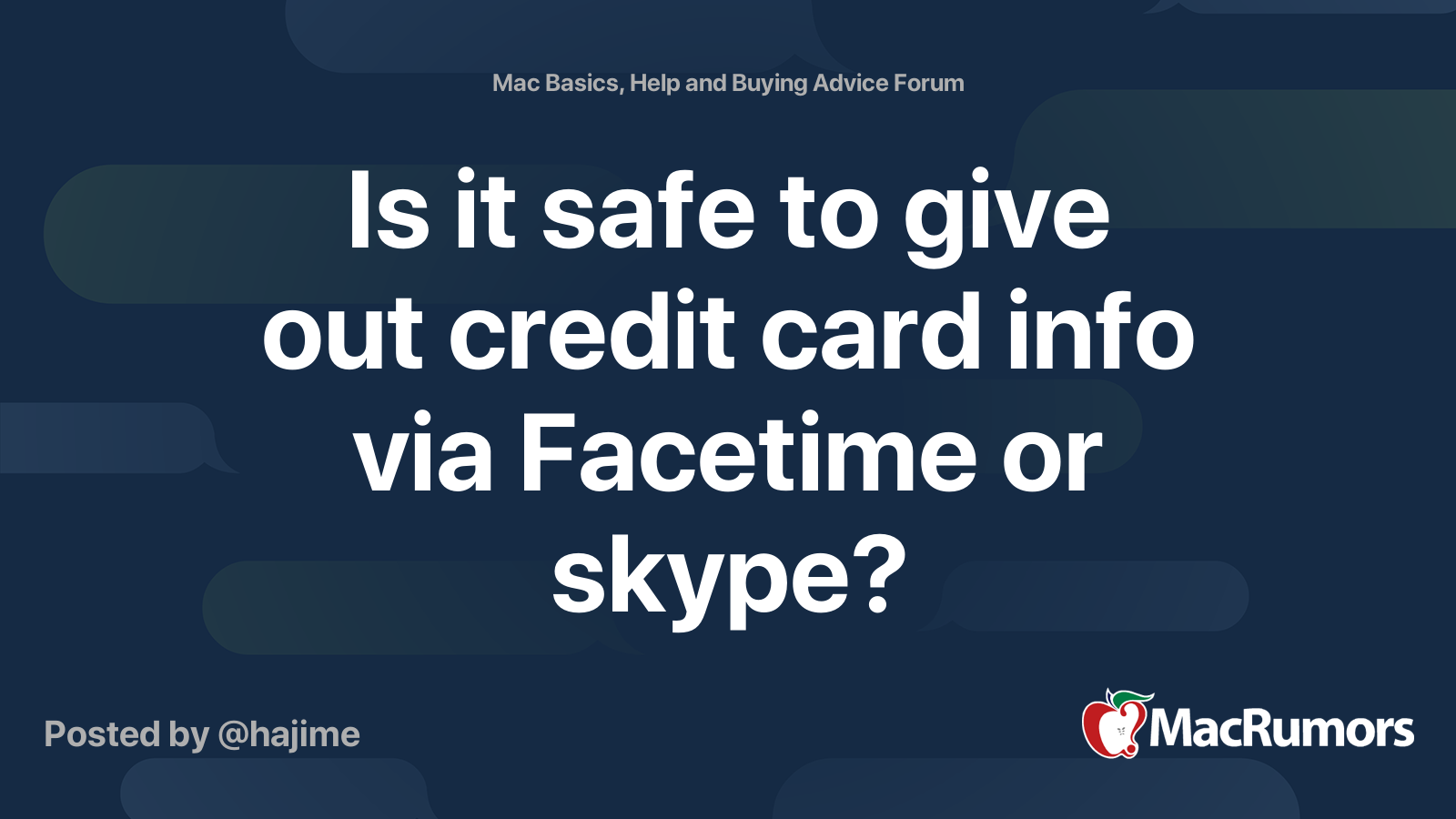 Is it safe to give out credit card info via Facetime or skype ...