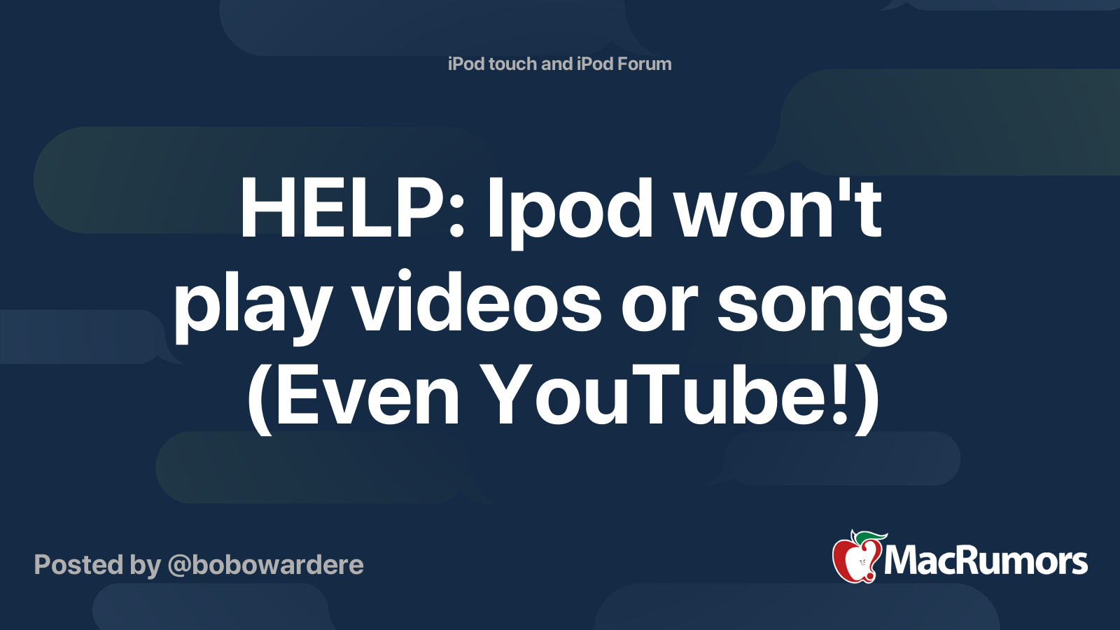 HELP Ipod won't play videos or songs (Even YouTube!) MacRumors Forums
