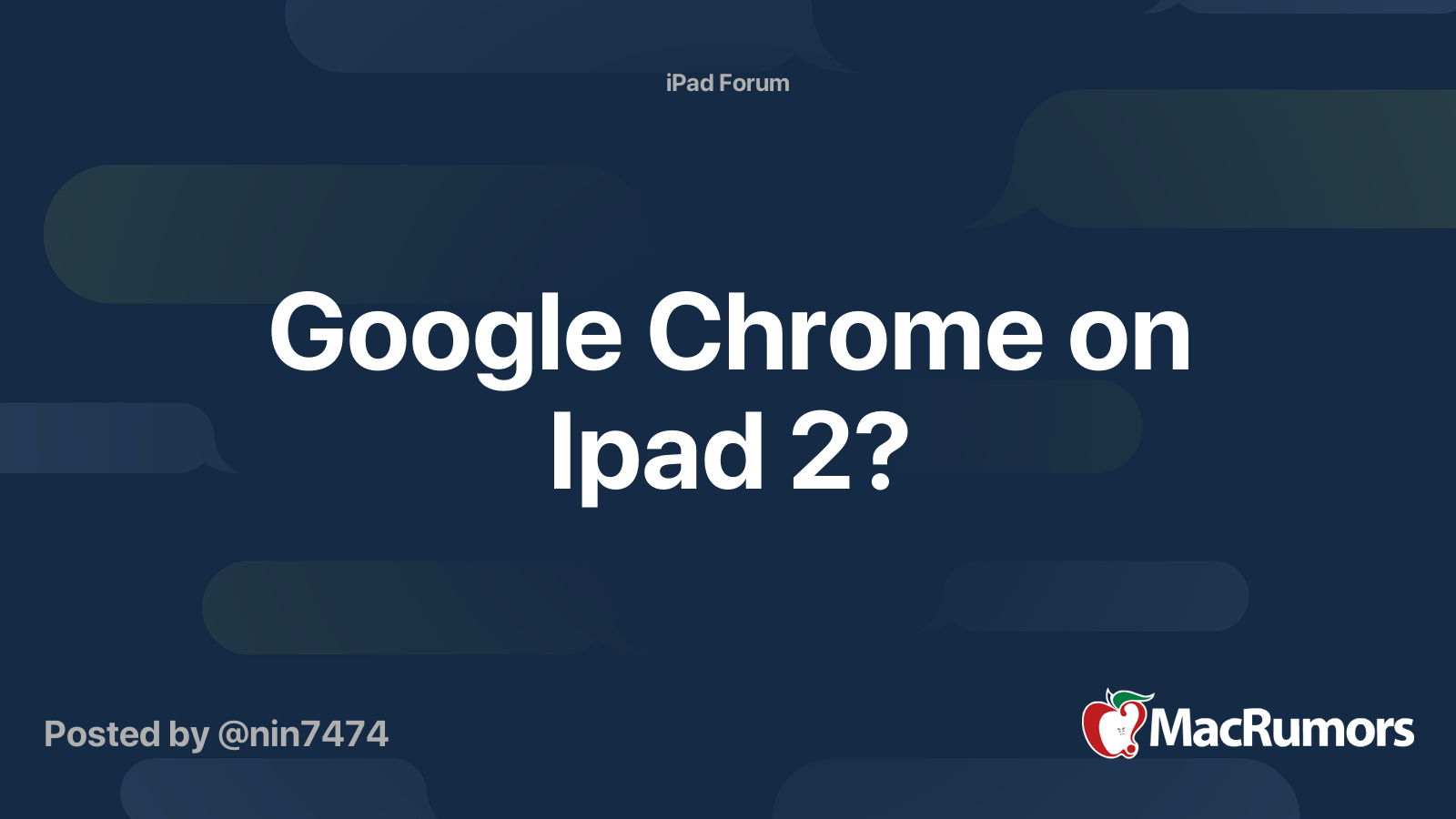 GOOGLE CHROME ON IPAD NOT WORKING intelligence overview