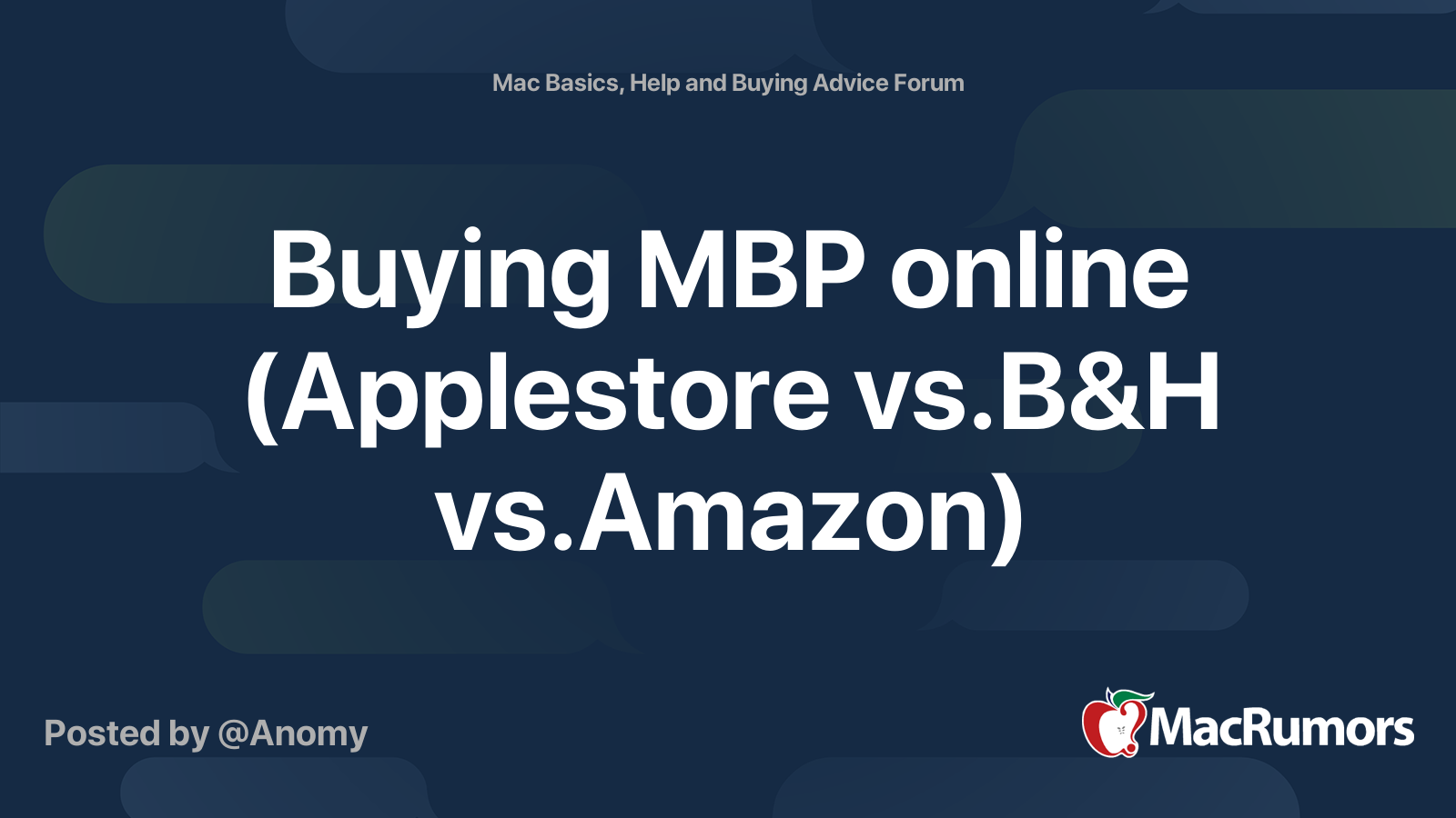 Buying Mbp Online Applestore Vs B H Vs Amazon Macrumors Forums