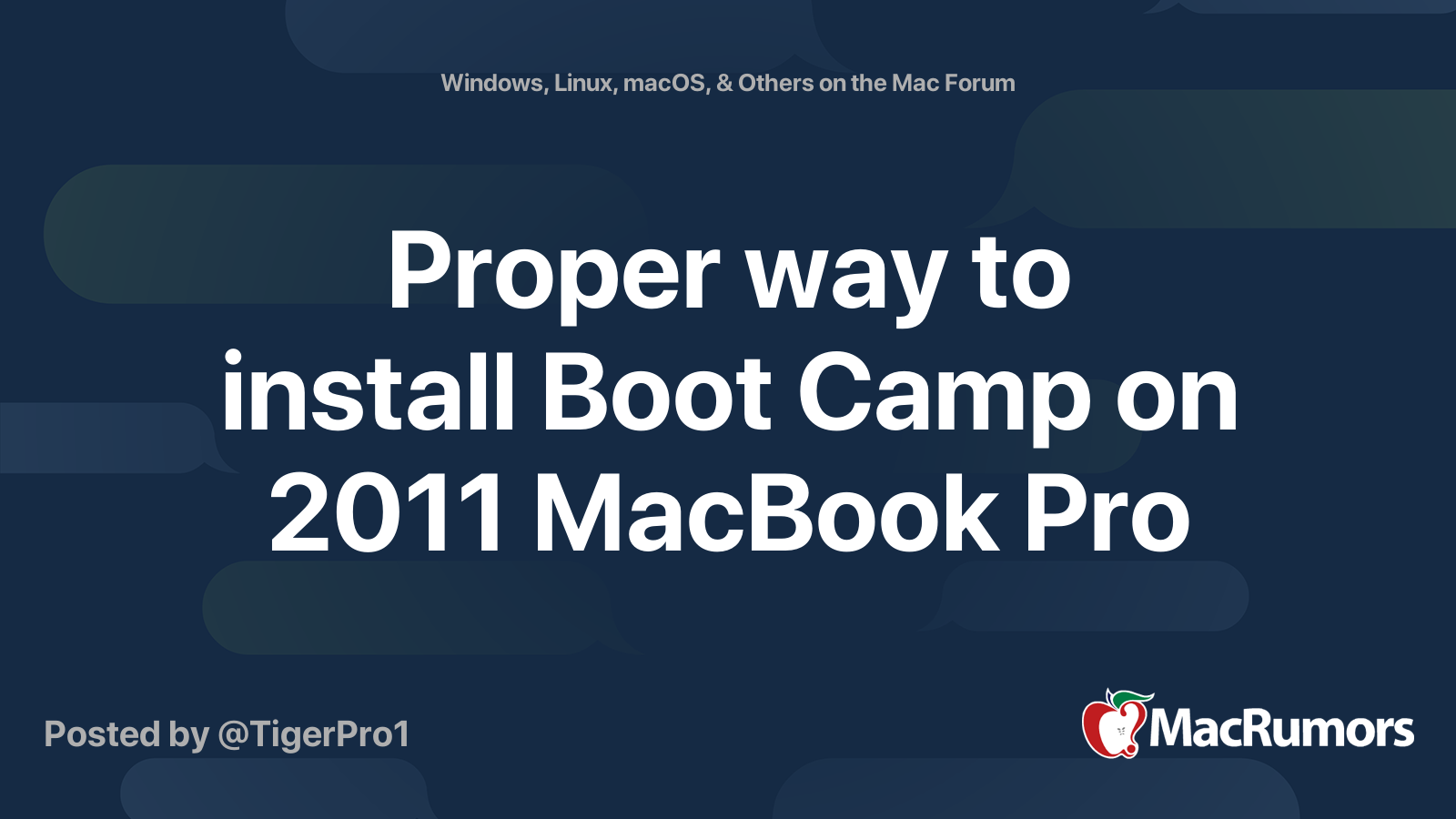 Proper way to install Boot Camp on 2011 MacBook Pro | MacRumors Forums