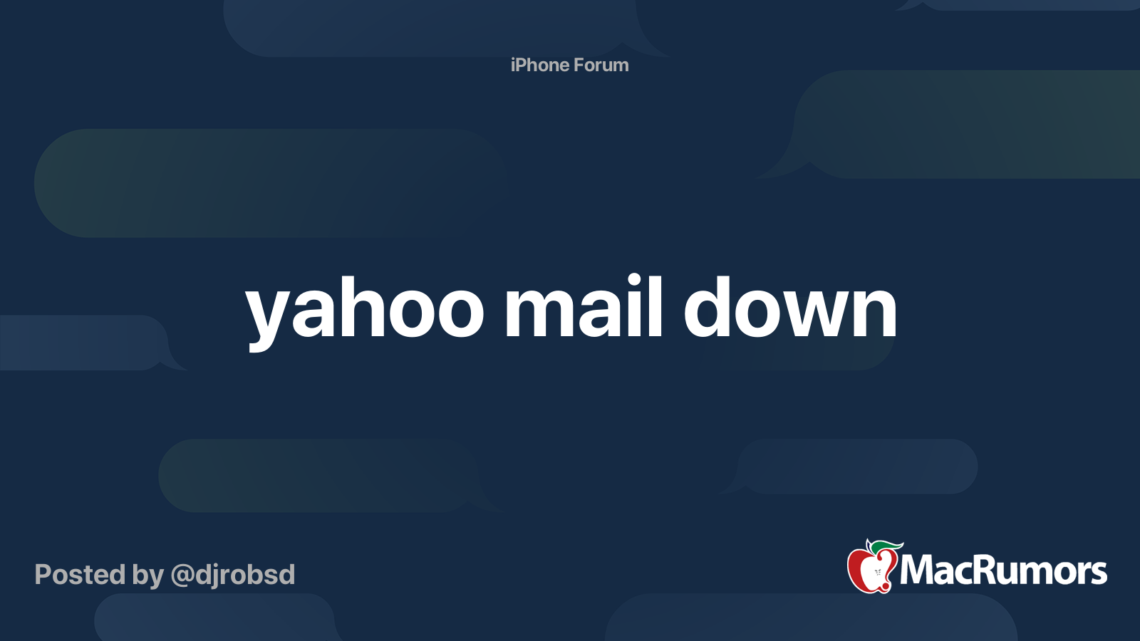 yahoo mail down MacRumors Forums