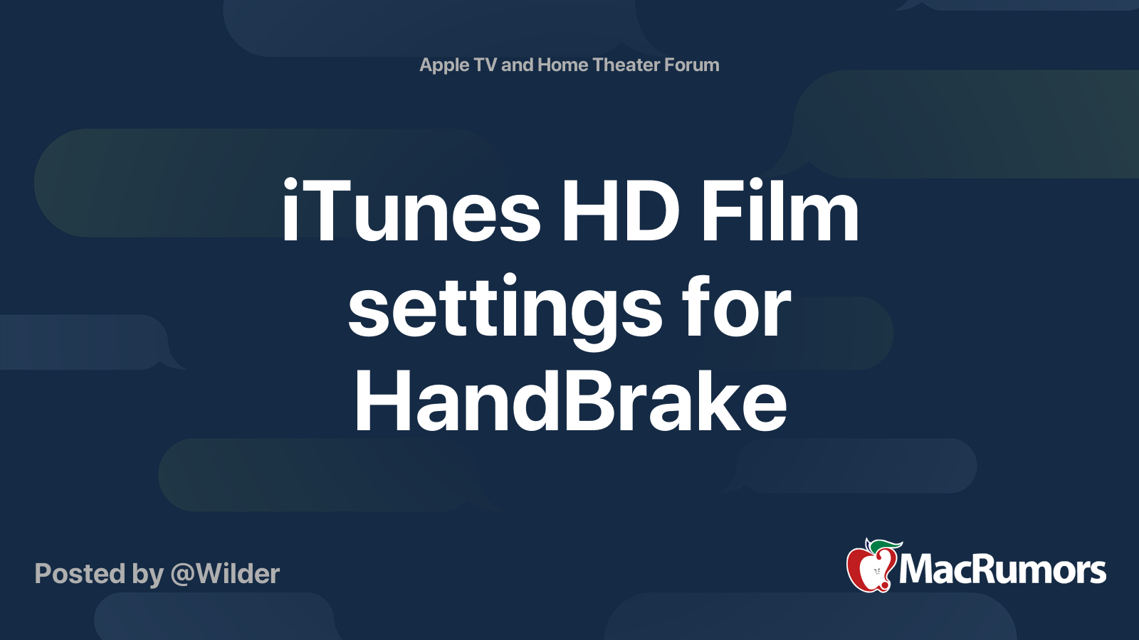 iTunes HD Film settings for HandBrake MacRumors Forums