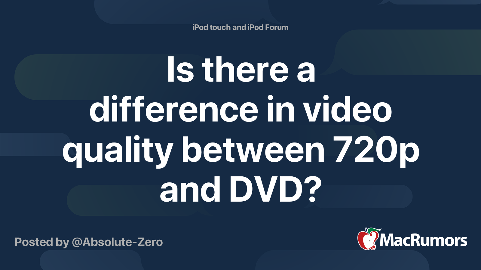Is there a difference in video quality between 720p and DVD ...