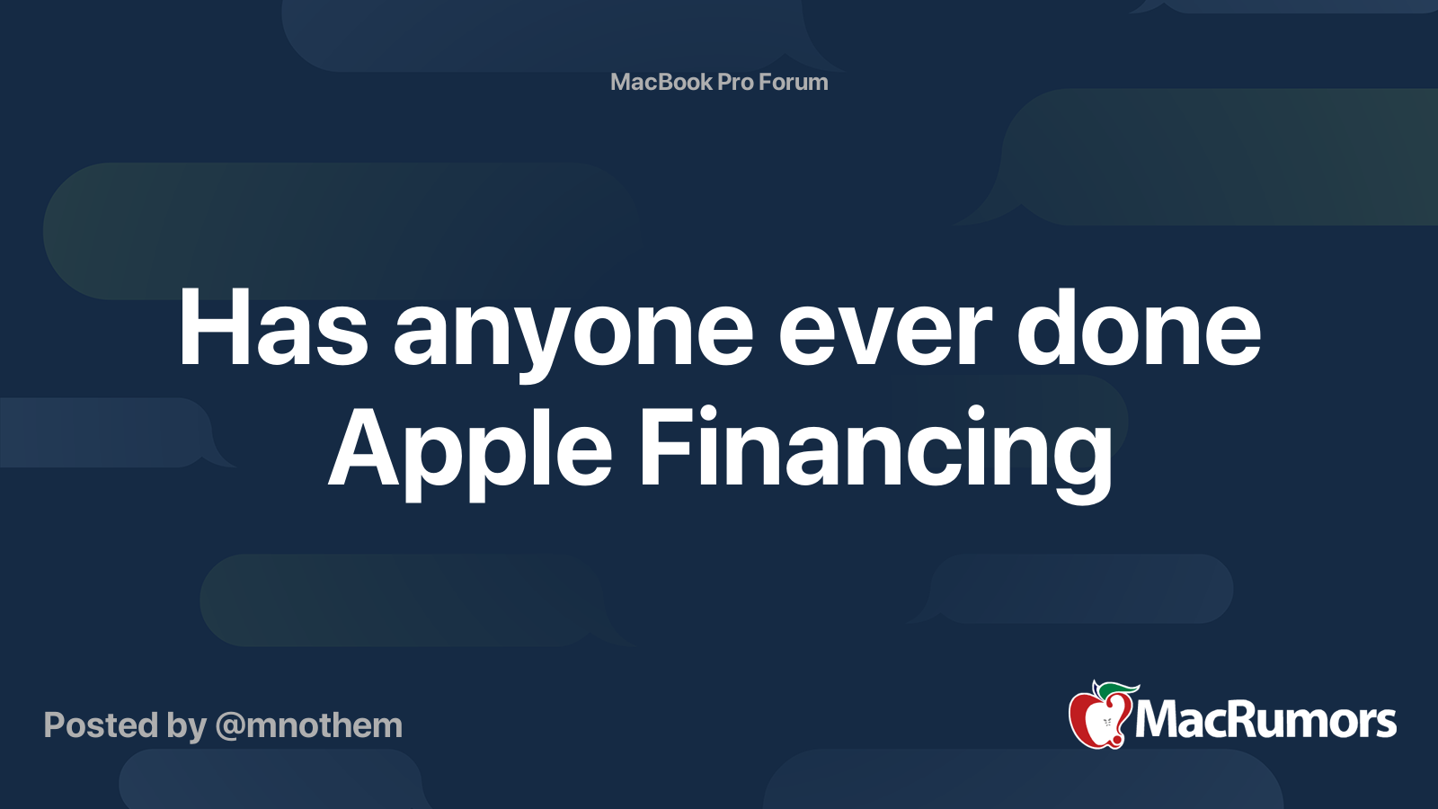 Has anyone ever done Apple Financing MacRumors Forums