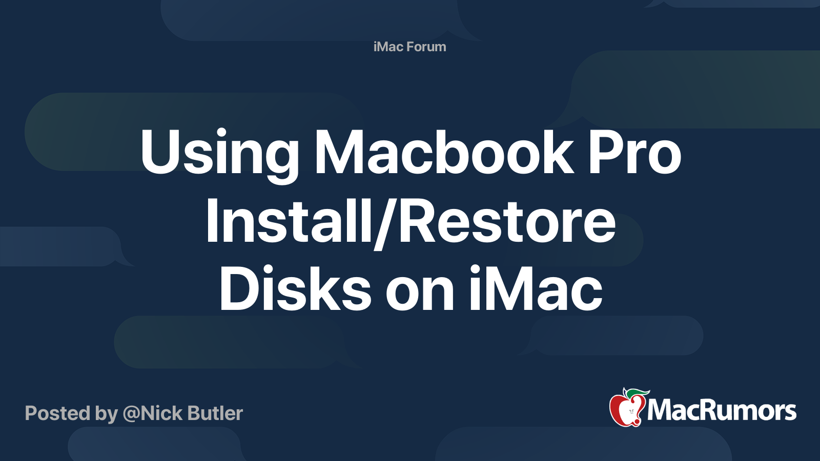 Using Macbook Pro Install/Restore Disks on iMac MacRumors Forums
