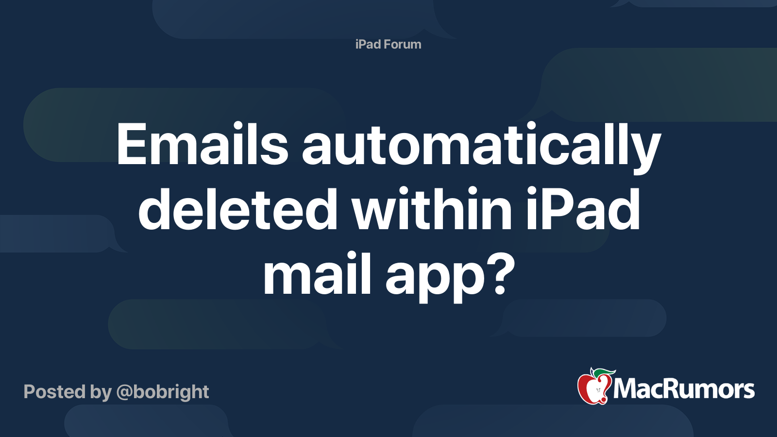 Emails automatically deleted within iPad mail app? | MacRumors Forums