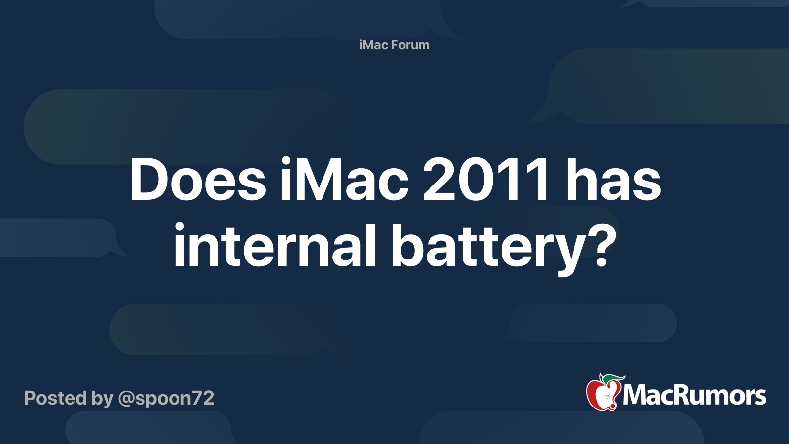 Does iMac 2011 has internal battery? MacRumors Forums