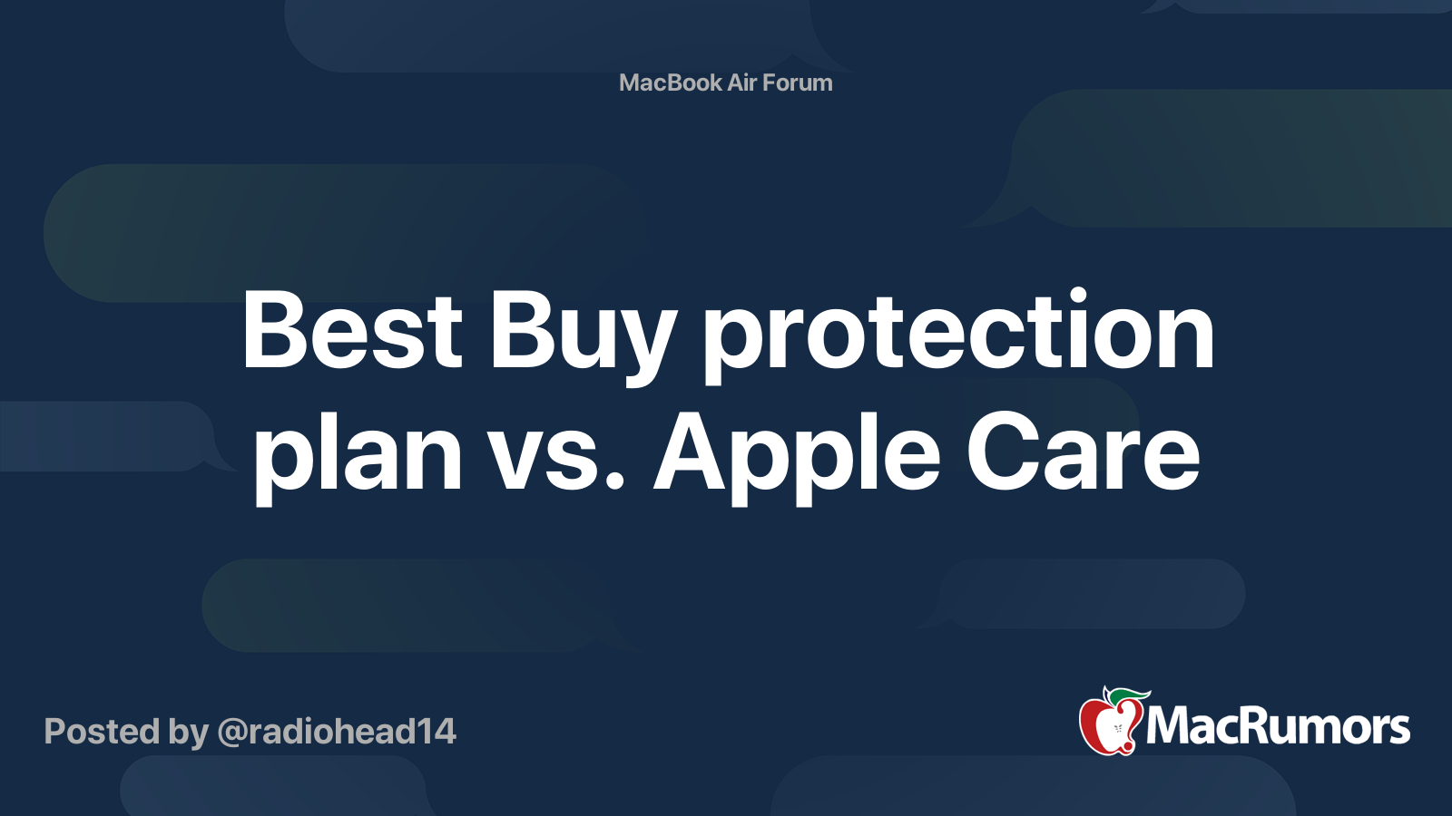 Best Buy protection plan vs. Apple Care MacRumors Forums