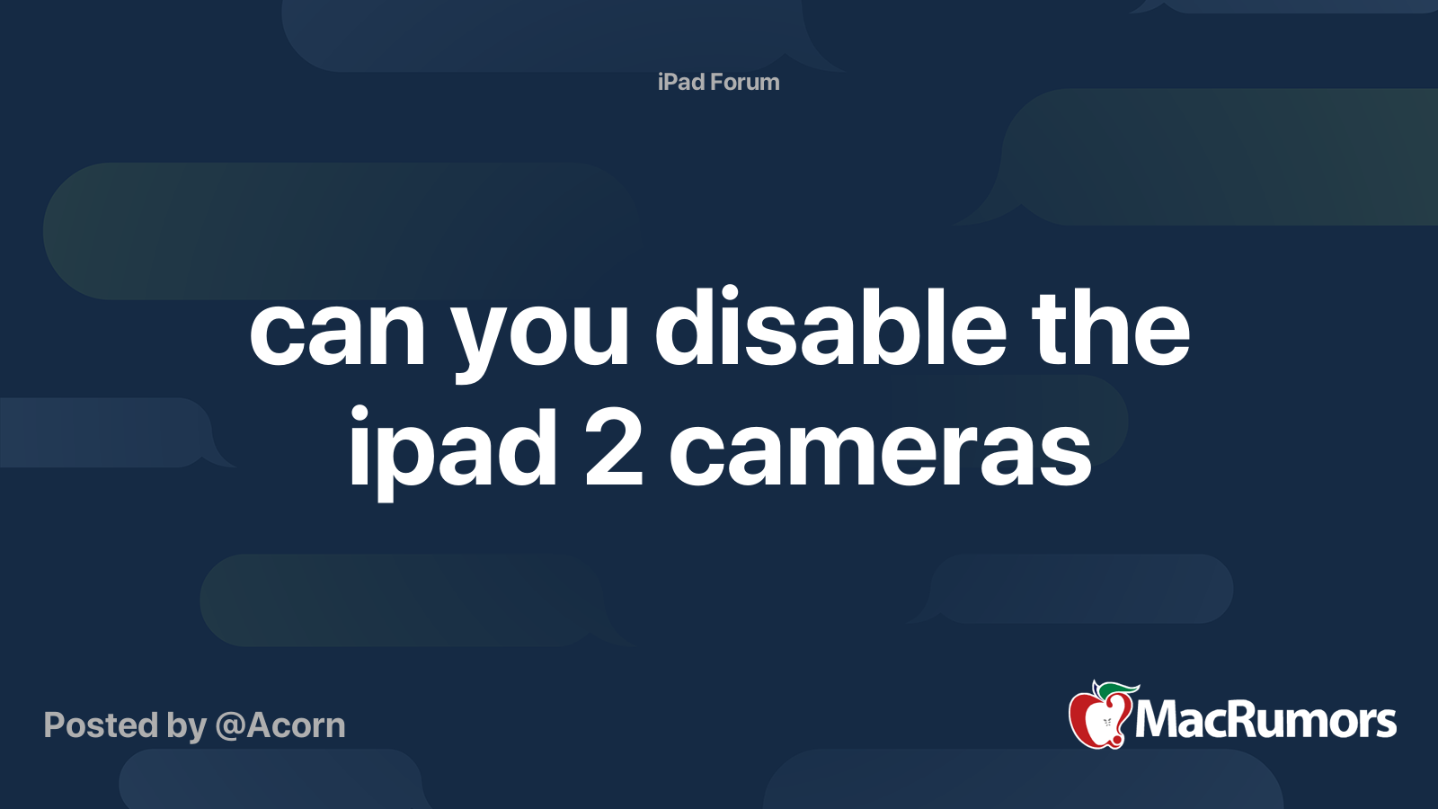 can you disable the ipad 2 cameras MacRumors Forums