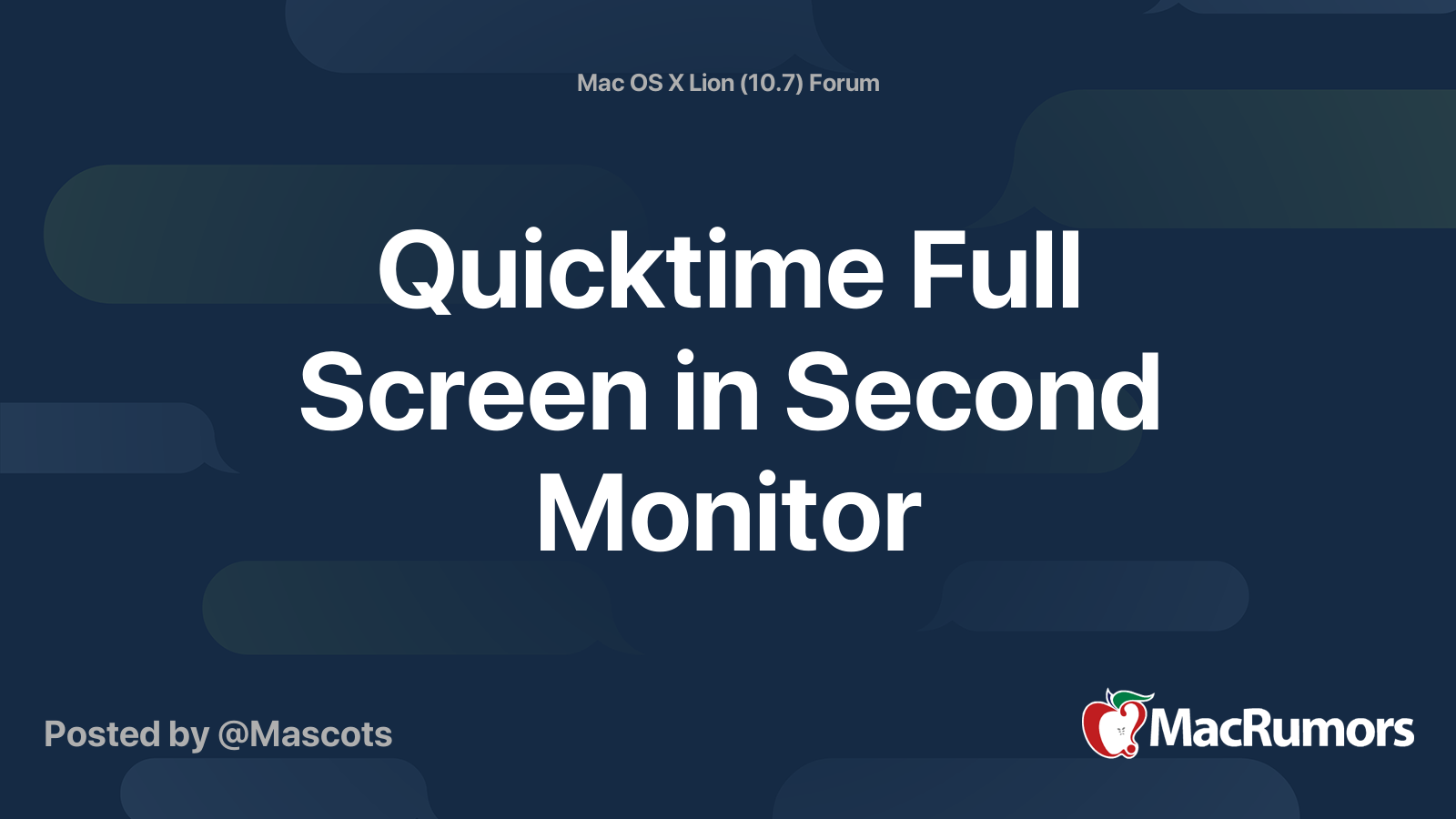Quicktime Full Screen in Second Monitor MacRumors Forums