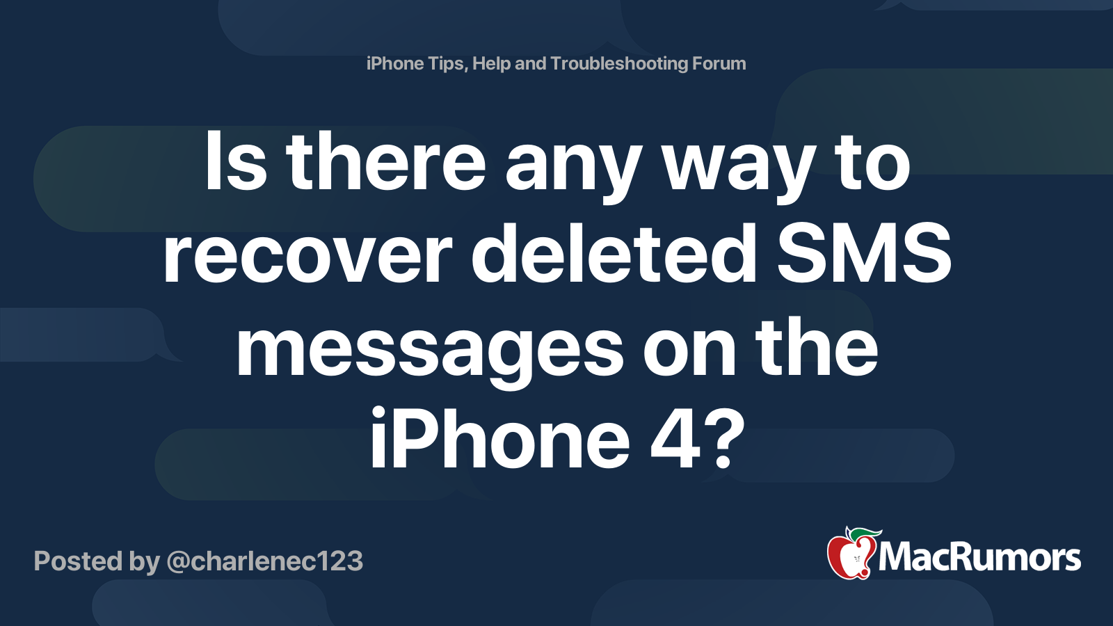 Is There Any Way To Recover Deleted Sms Messages On The Iphone 4 0107